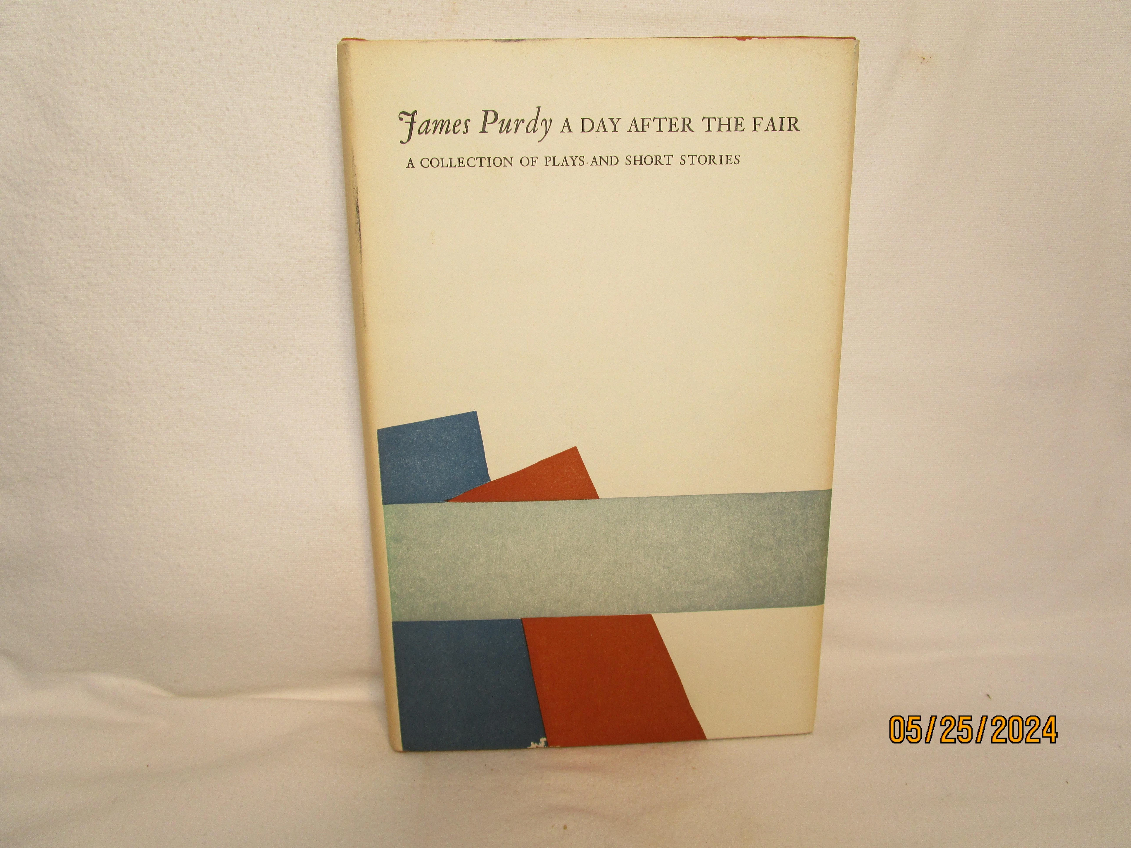 [Signed] [First Edition] A Day after the Fair: a...