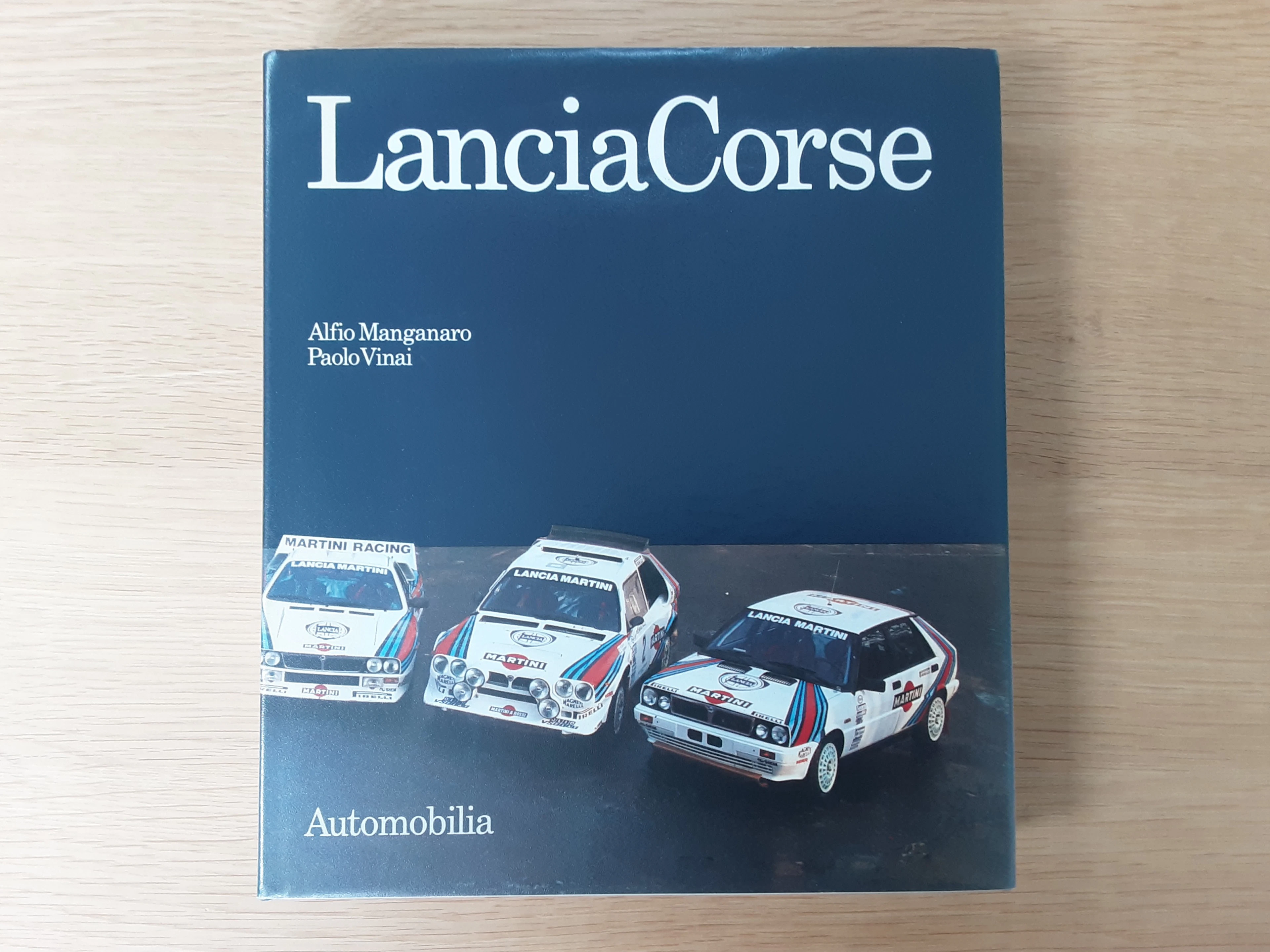 [First Edition] Lancia Corse Alfio Manganro and Paolo...