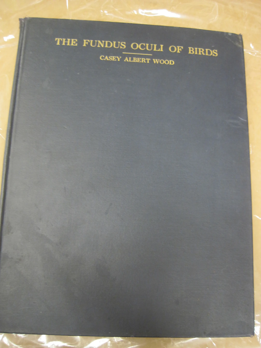 [First Edition] The Fundus Oculi of Birds Especially as...