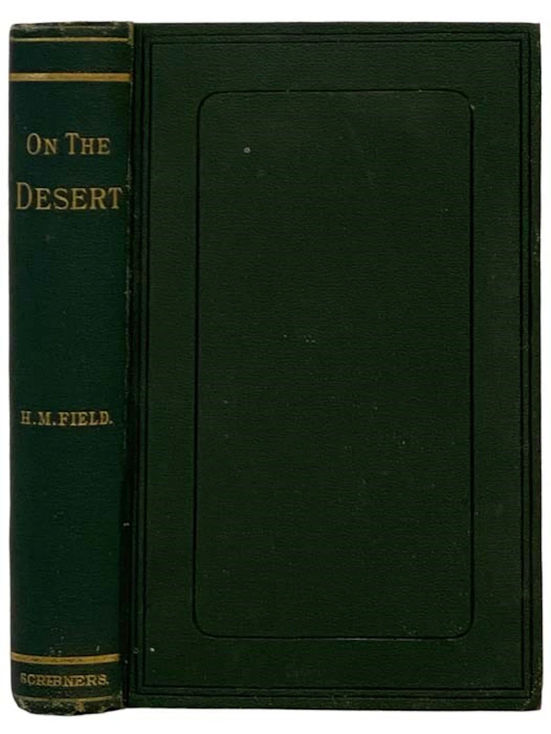 [Signed] [First Edition] On the Desert: With a Brief...