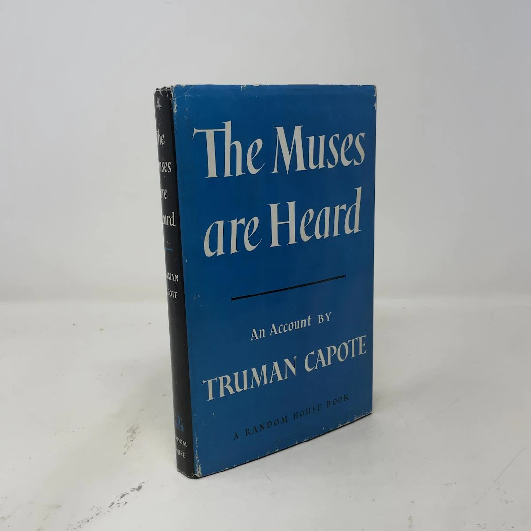 [Signed] [First Edition] The Muses are Heard Truman...