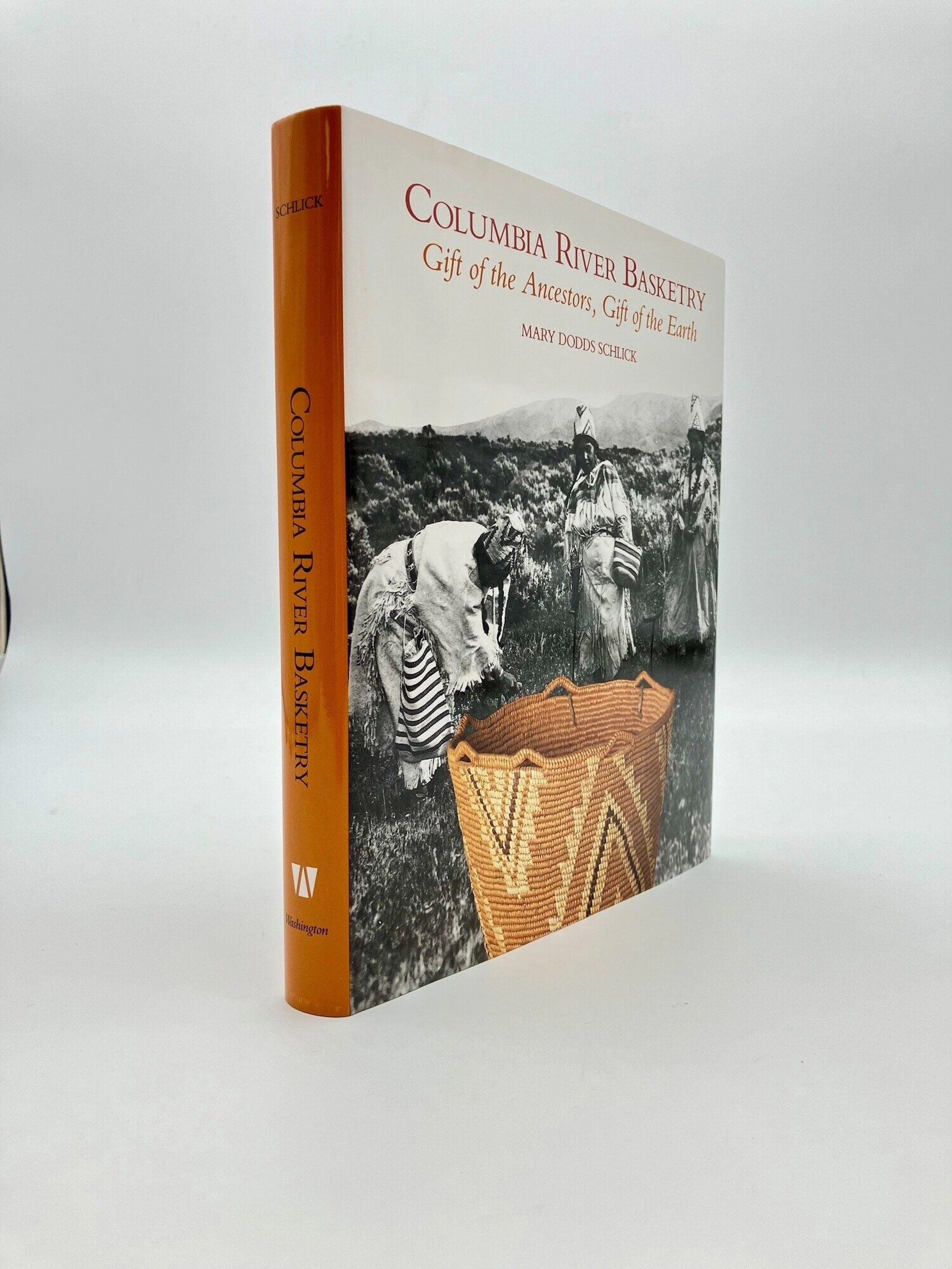 [Signed] [First Edition] Columbia River Basketry Gift of the Ancestors