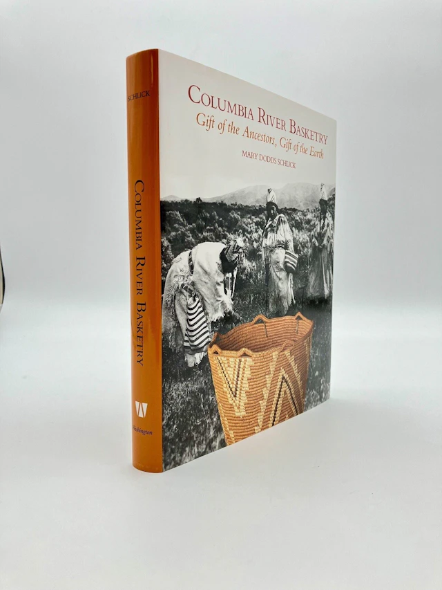 [Signed] [First Edition] Columbia River Basketry Gift of the Ancestors