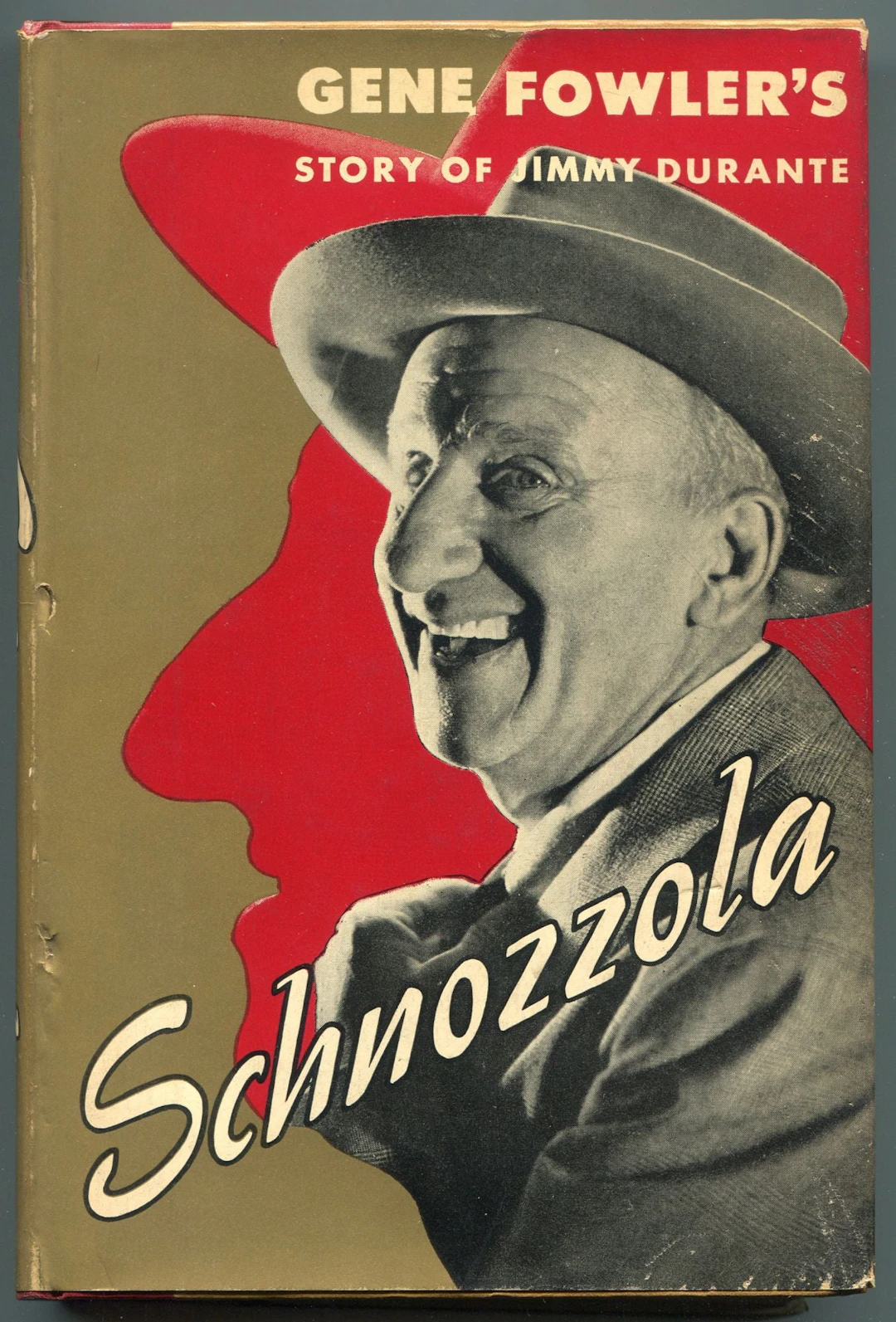[Signed] [First Edition] Schnozzola: The Story of Jimmy Durante FOWLER