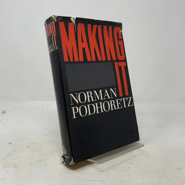 [First Edition] Making It Norman Podhoretz [Used - Very good] [Hardcover]