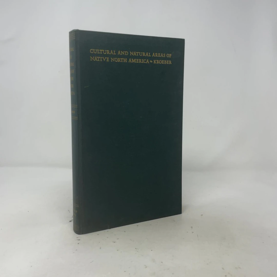 [First Edition] Cultural and Natural Areas of Native North America A