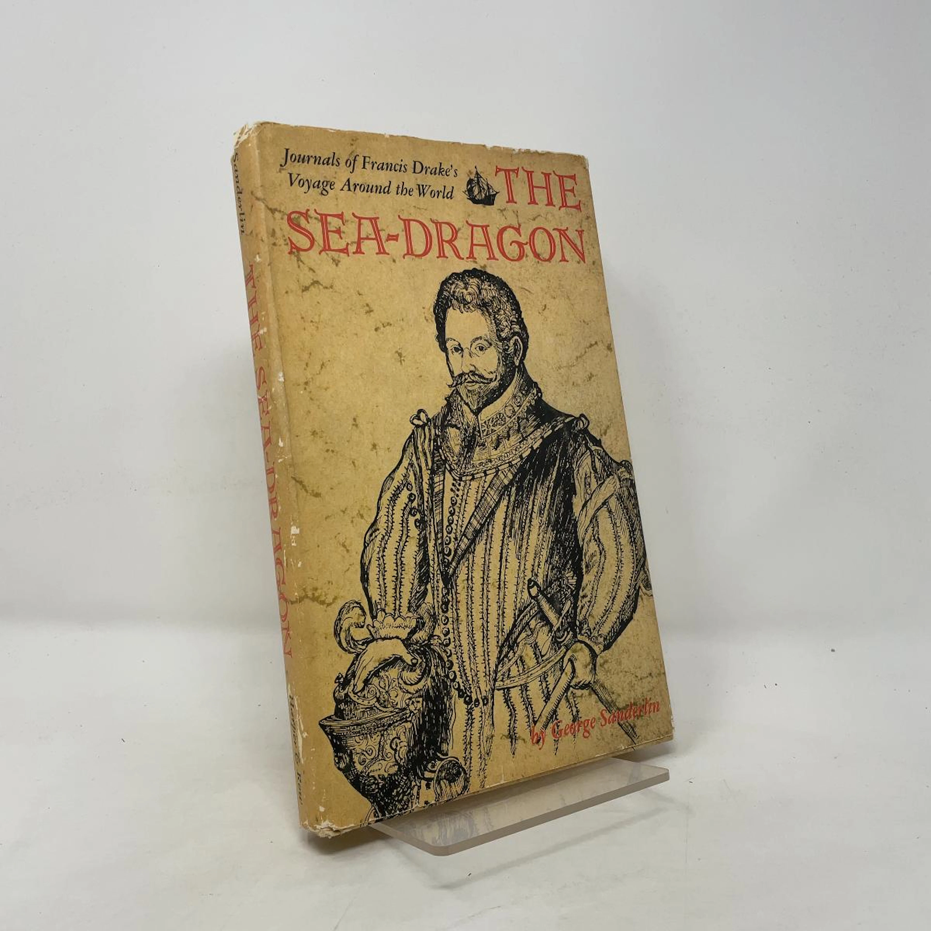 [First Edition] The Sea-Dragon: Journals of Francis...