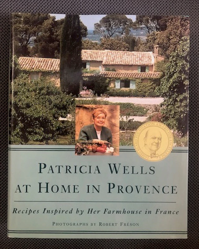 [Signed] [First Edition] Patricia Wells At Home in...