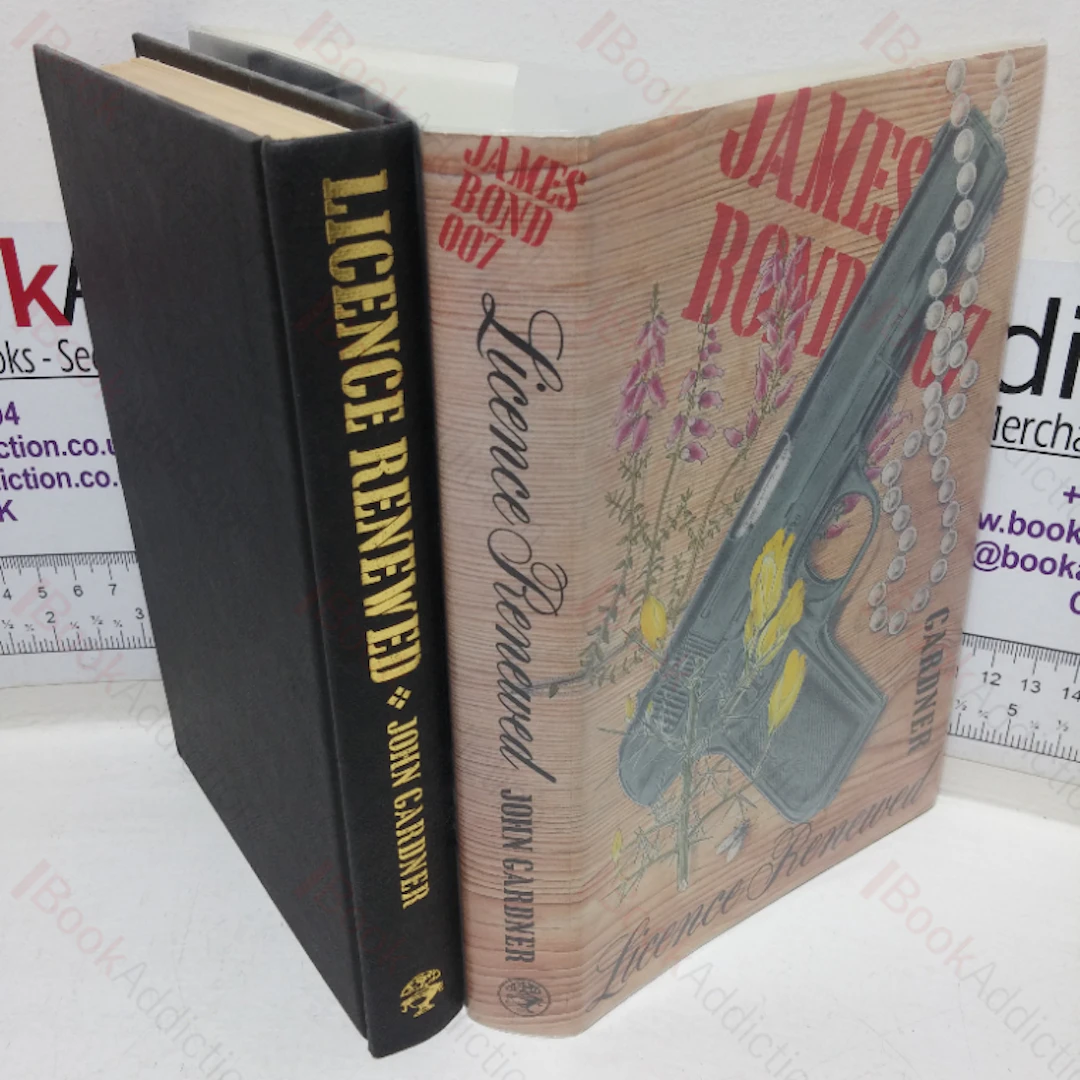 [First Edition] Licence Renewed Gardner, John [Used - Very good] [Hardcover]