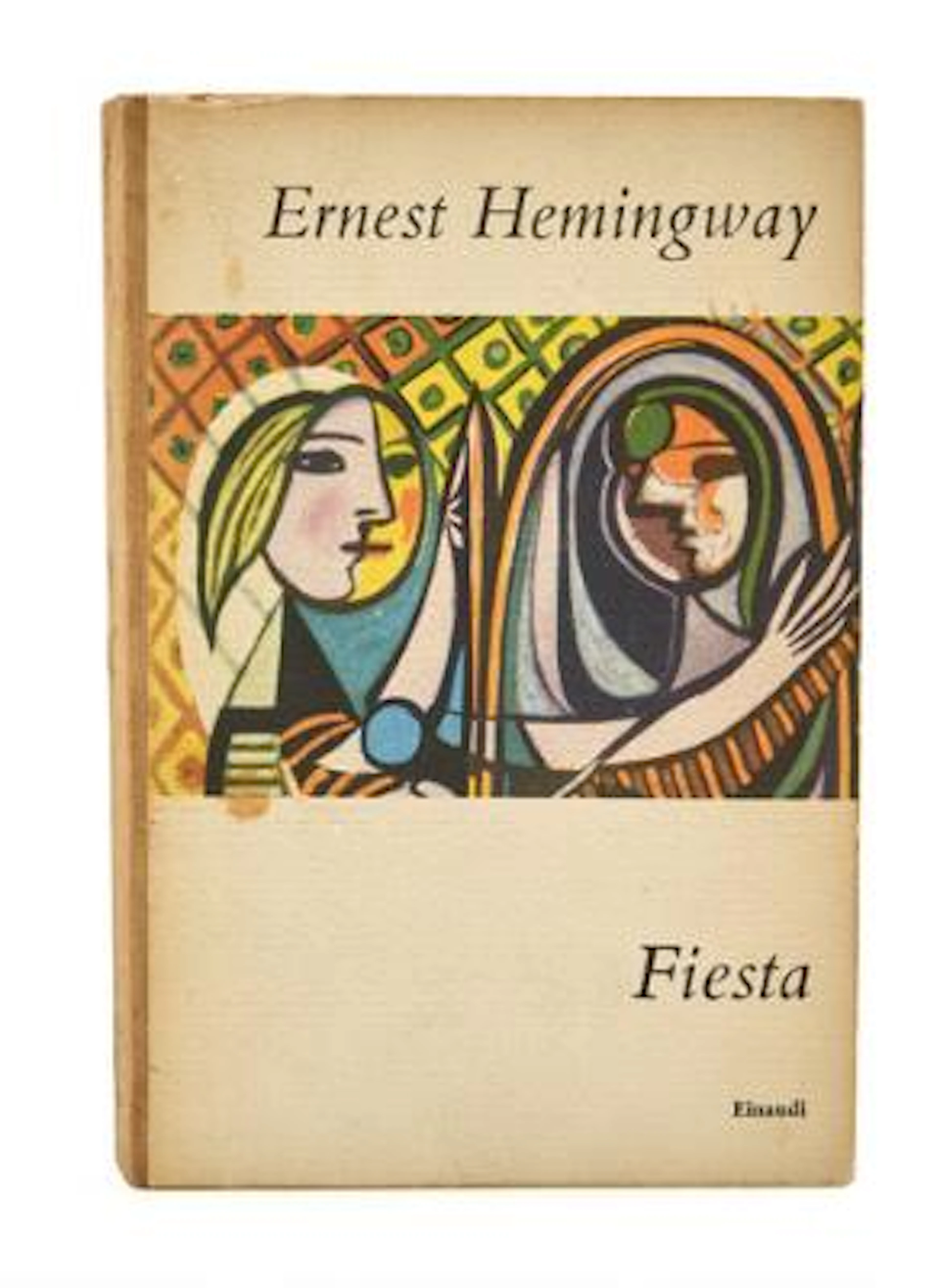 Ernest Hemingway: Fiesta. Torino. Einaudi. 1953. Inscribed by Hemingway.