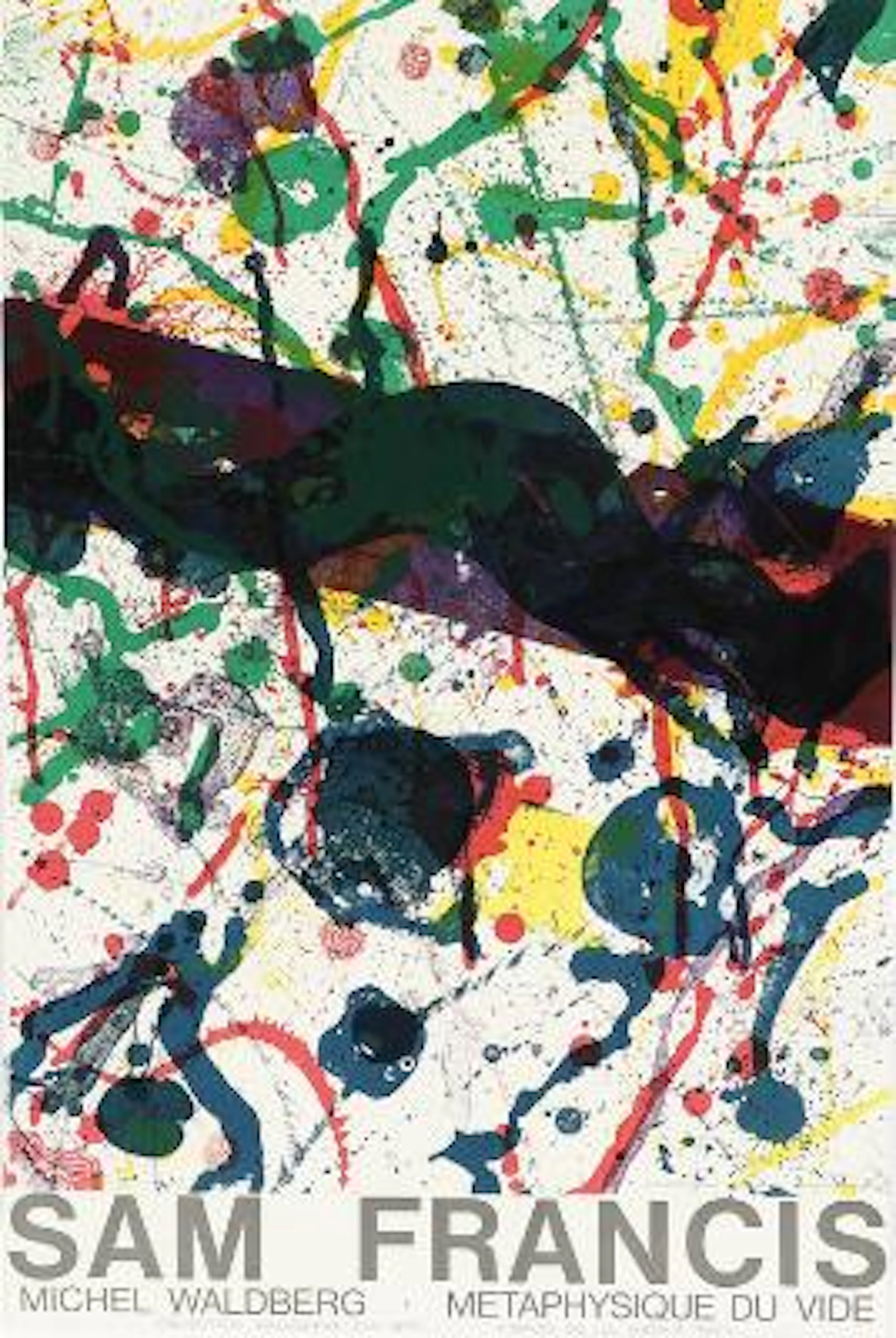 Sam Francis: Exhibition poster. Unsigned. Lithographic poster in colours.