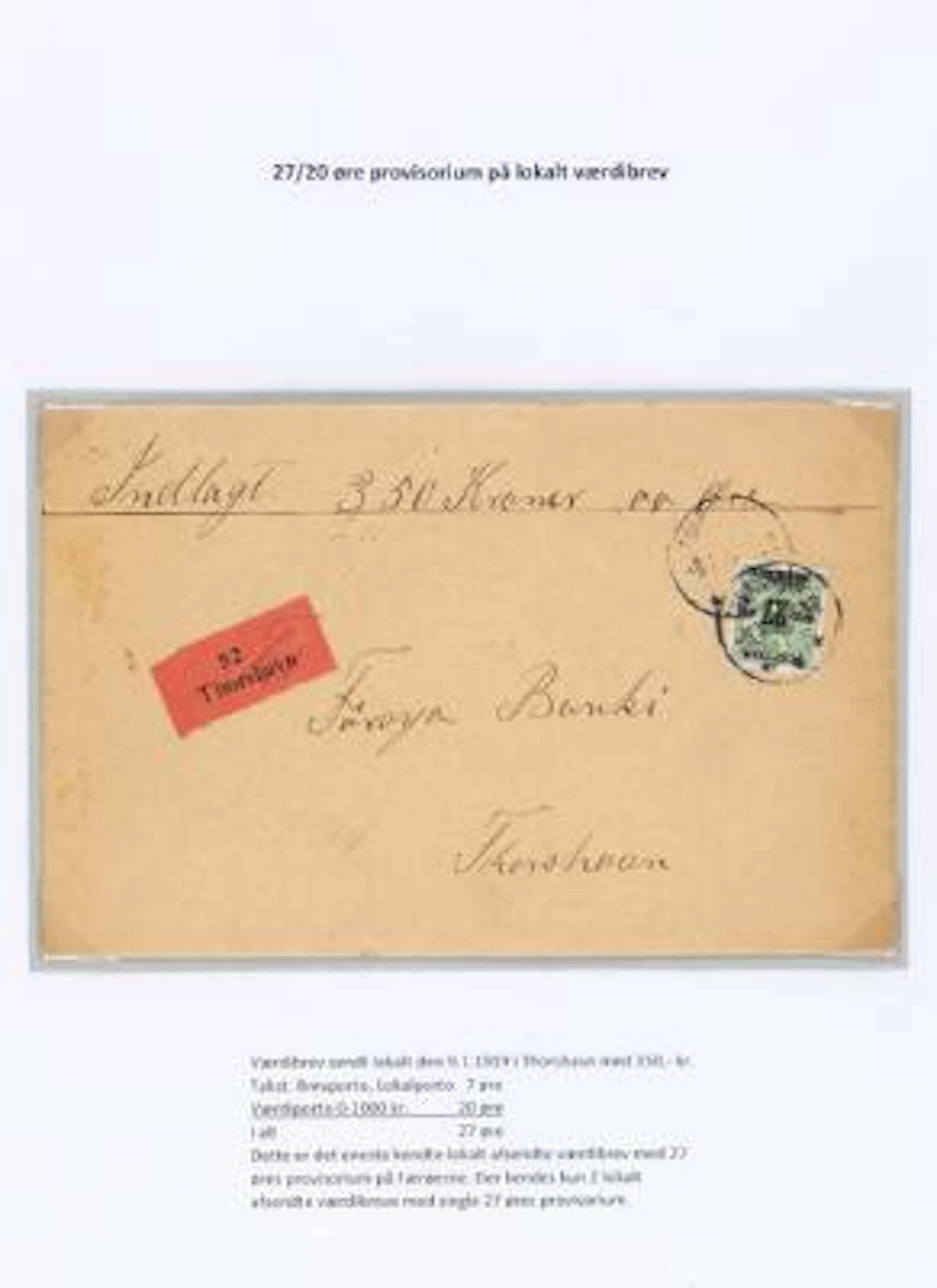 Faroe Islands. 1918. Surcharge. 27/20 Øre, green. Local moneyletter