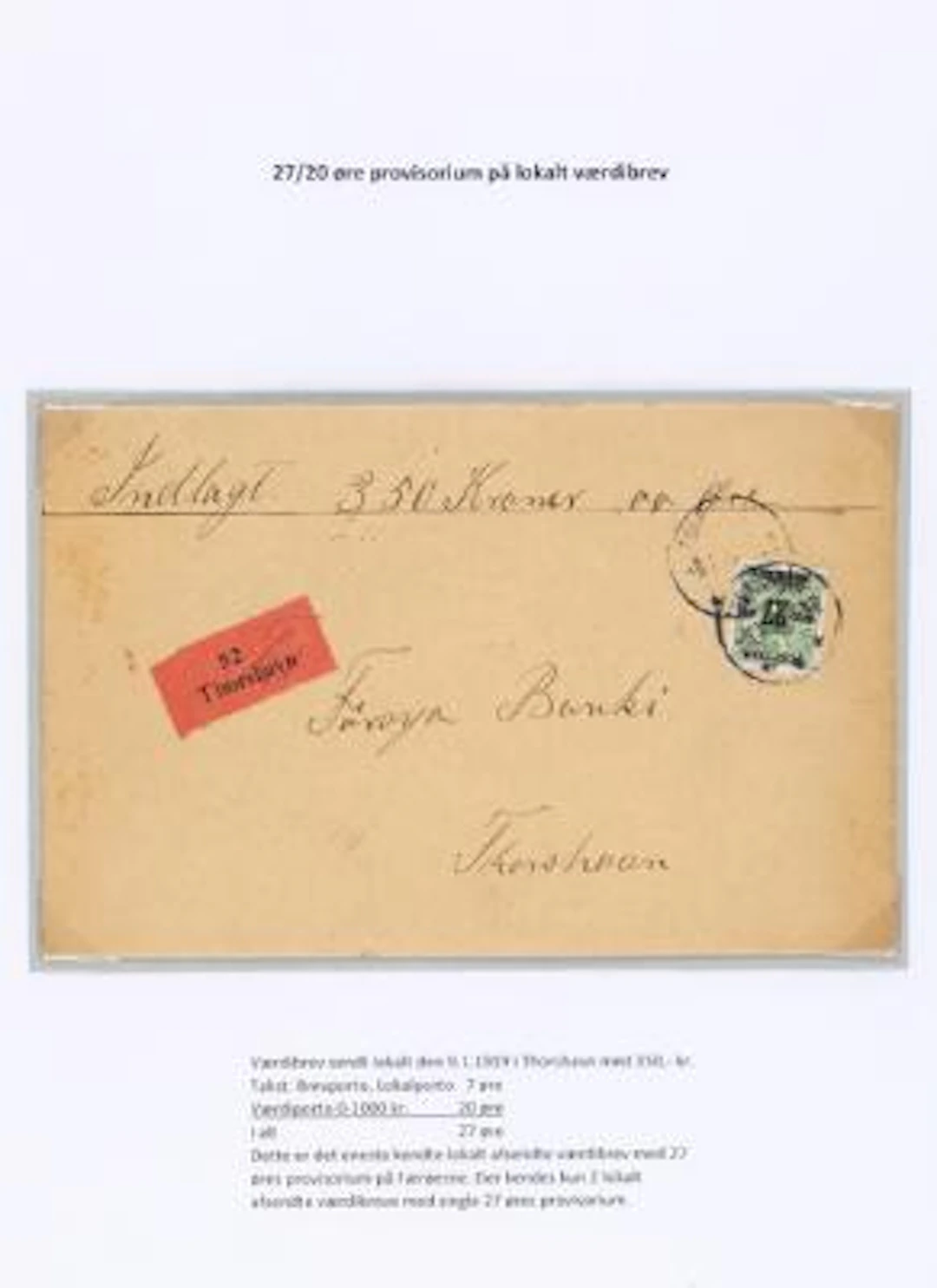 Faroe Islands. 1918. Surcharge. 27/20 Øre, green. Local moneyletter