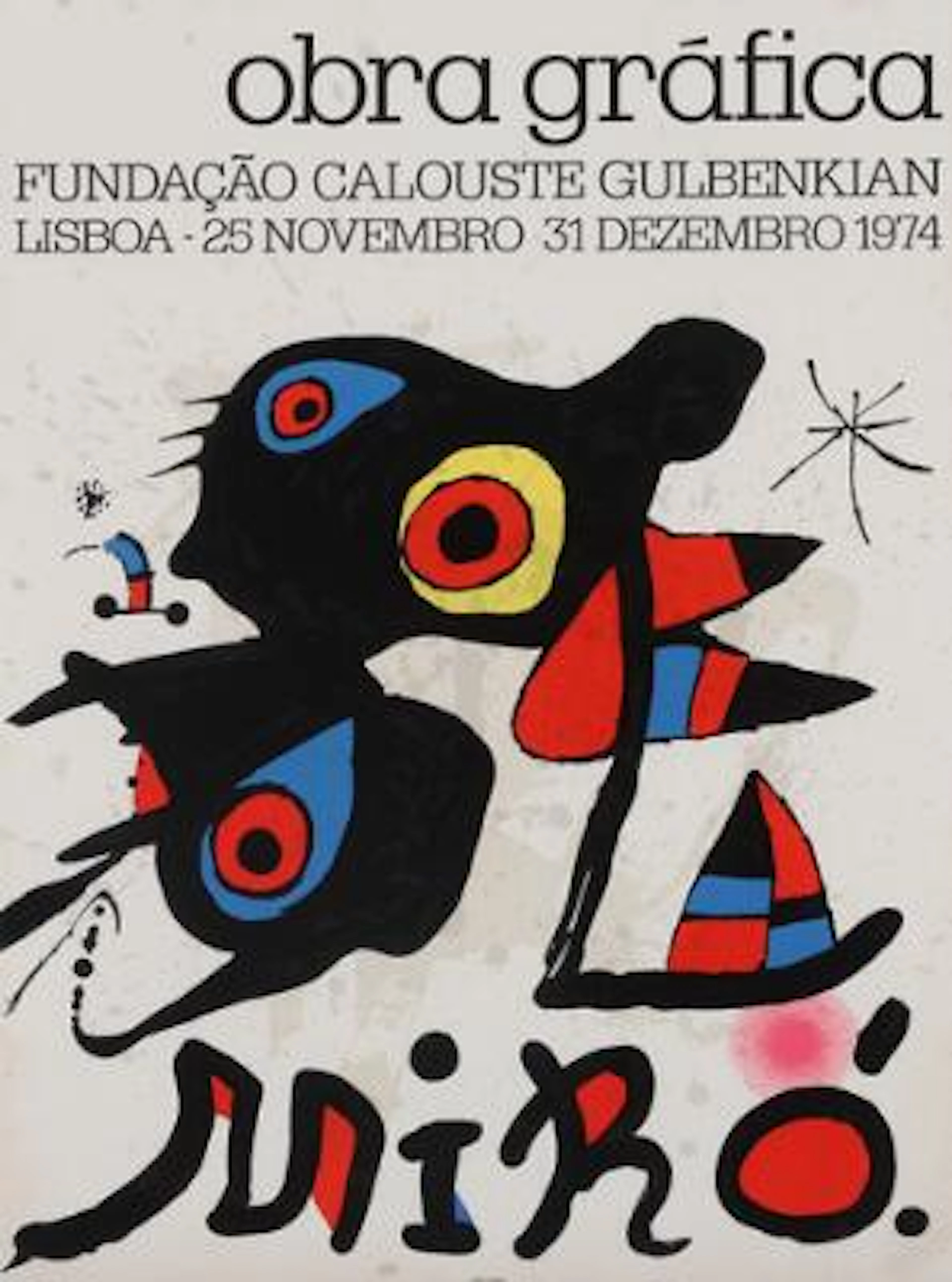 Joan Miró: "Obra Graphica". Signed in Print. Lithographic exhibition