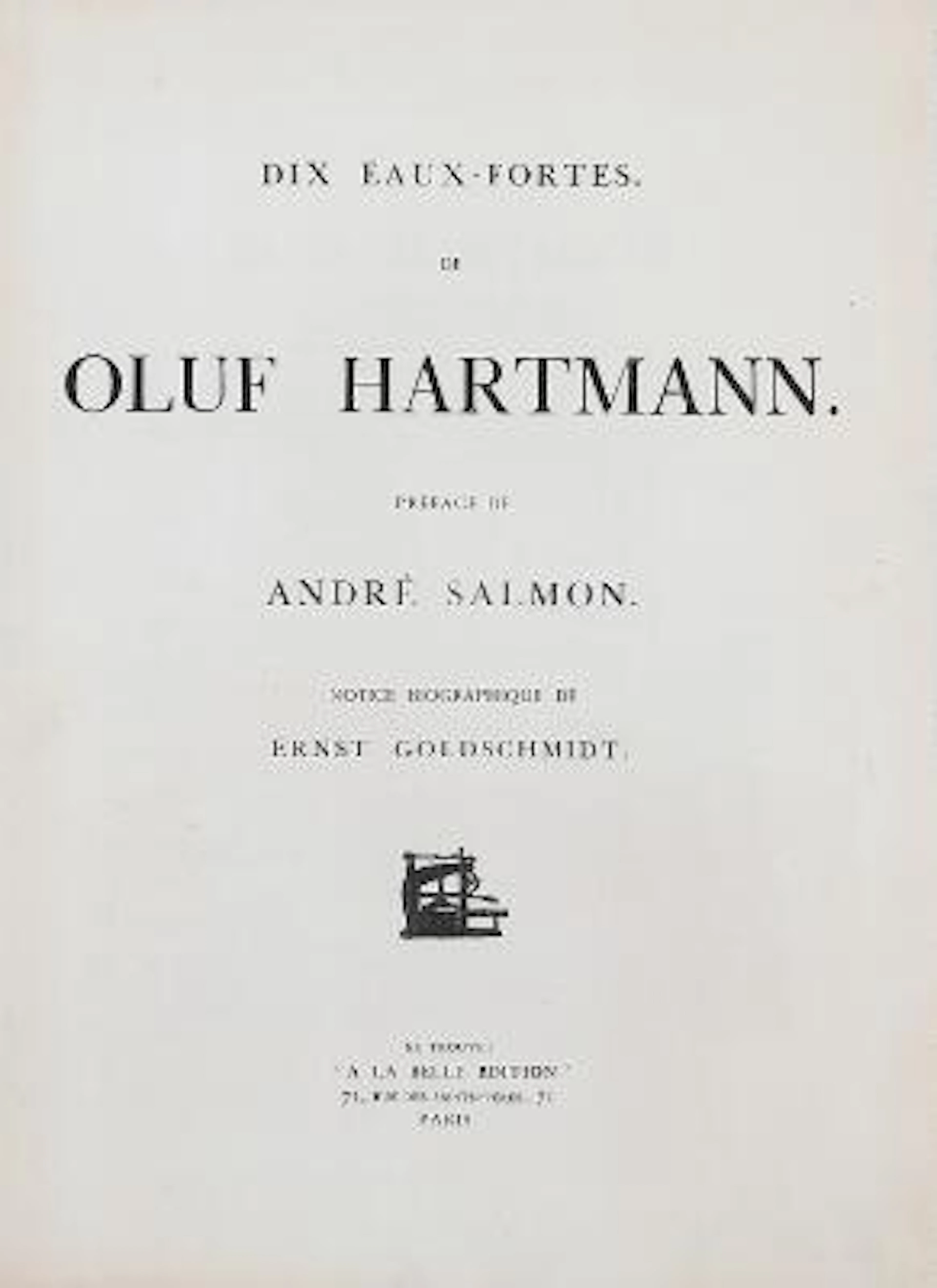 Oluf Hartmann: “Dix Eaux-Fortes de Oluf Hartmann”. Sheet size each