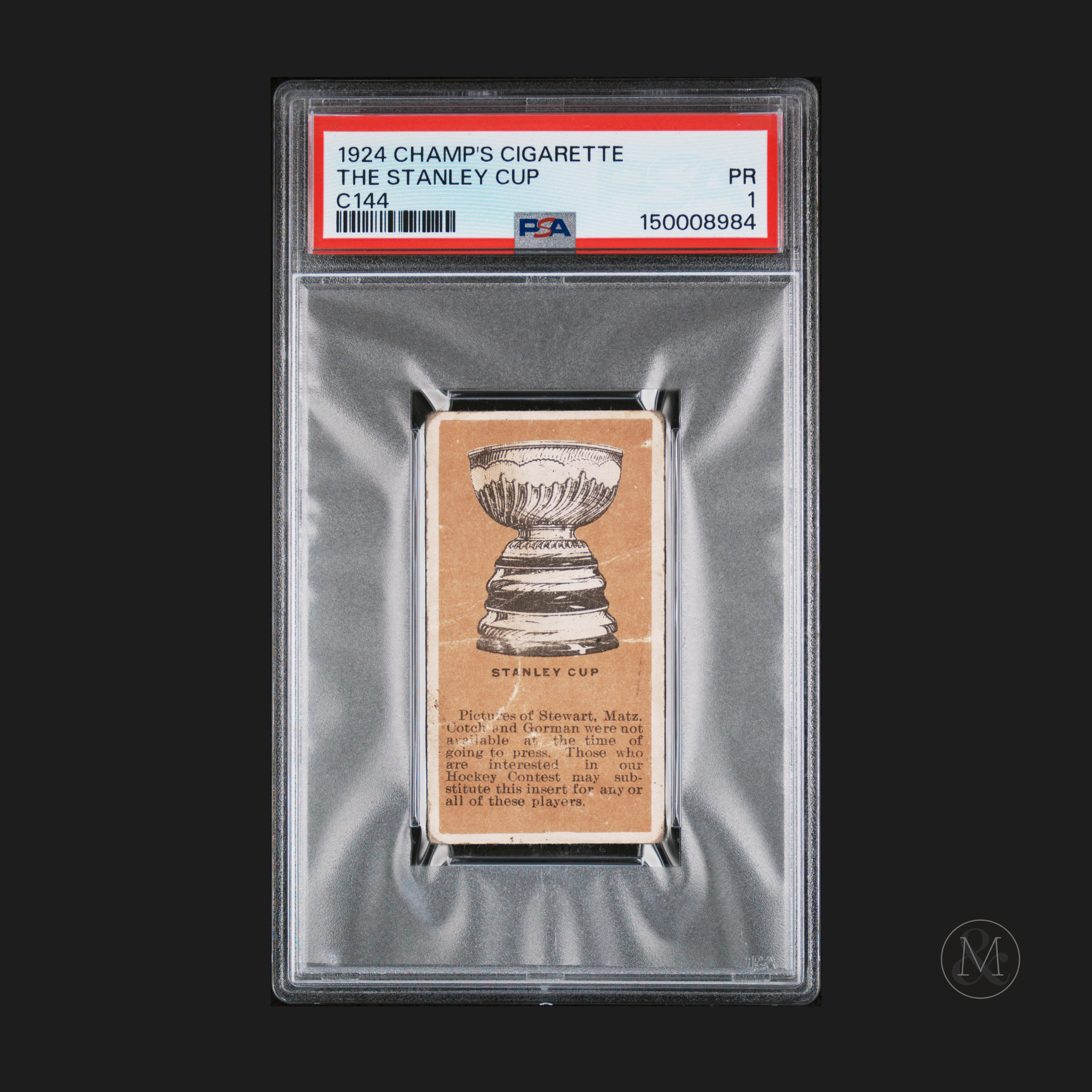 *Preview Lot* 1924 Champ's The Stanley Cup (PSA 1 PR)