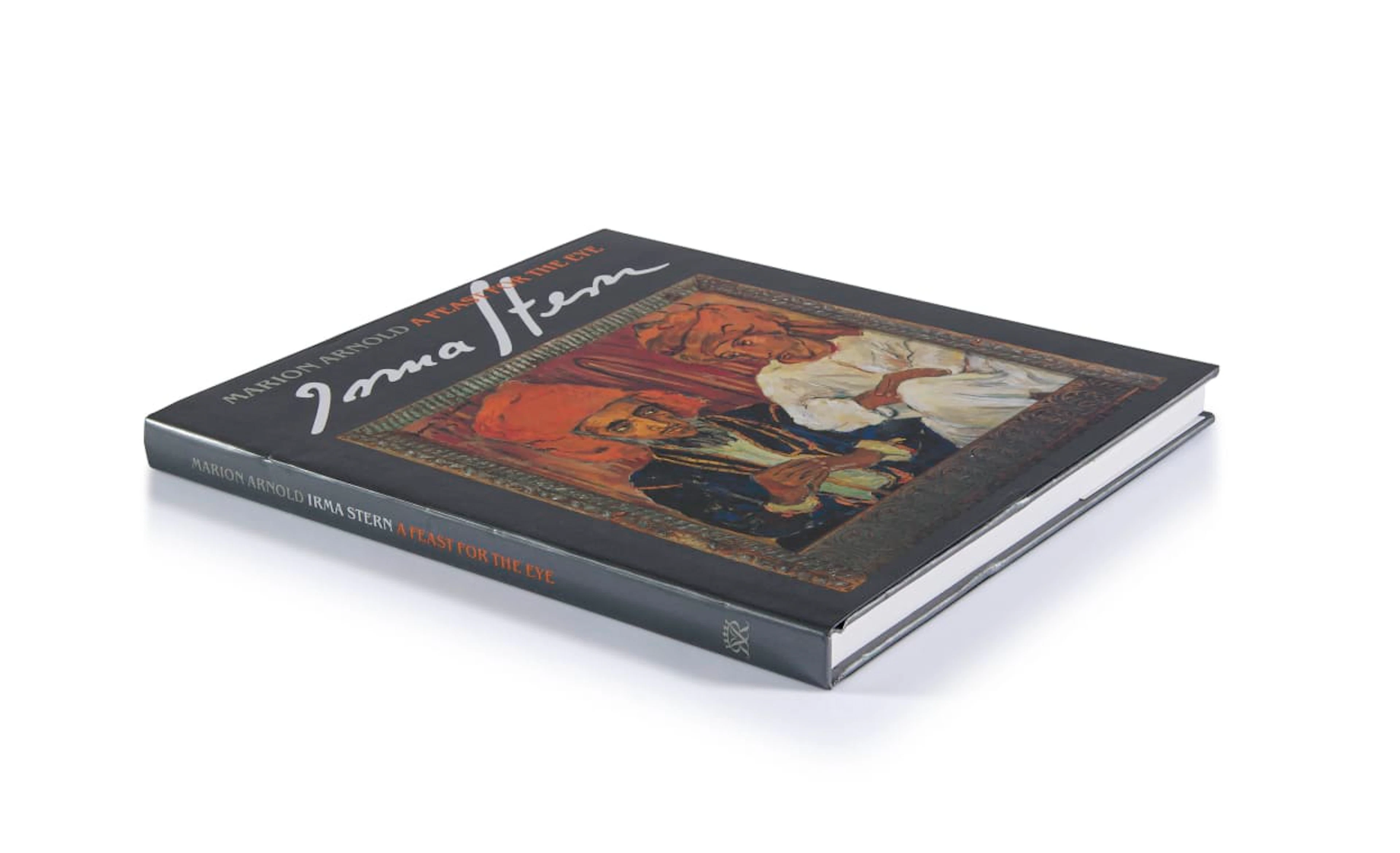 Marion Arnold; A Feast for the Eye: Irma Stern