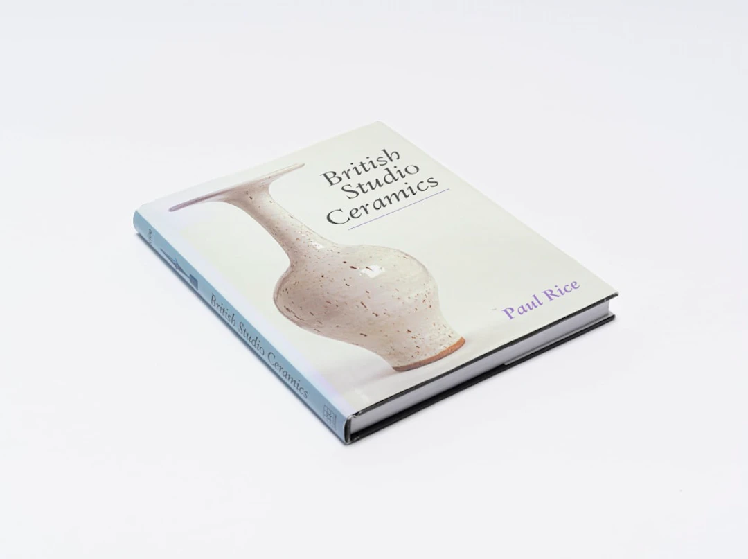 Paul Rice; British Studio Ceramics