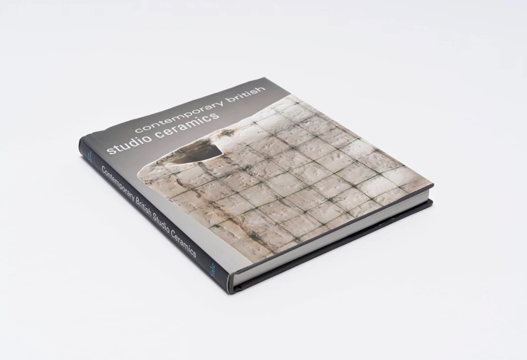 Annie Carlano (ed); Contemporary British Studio Ceramics: The Grainer