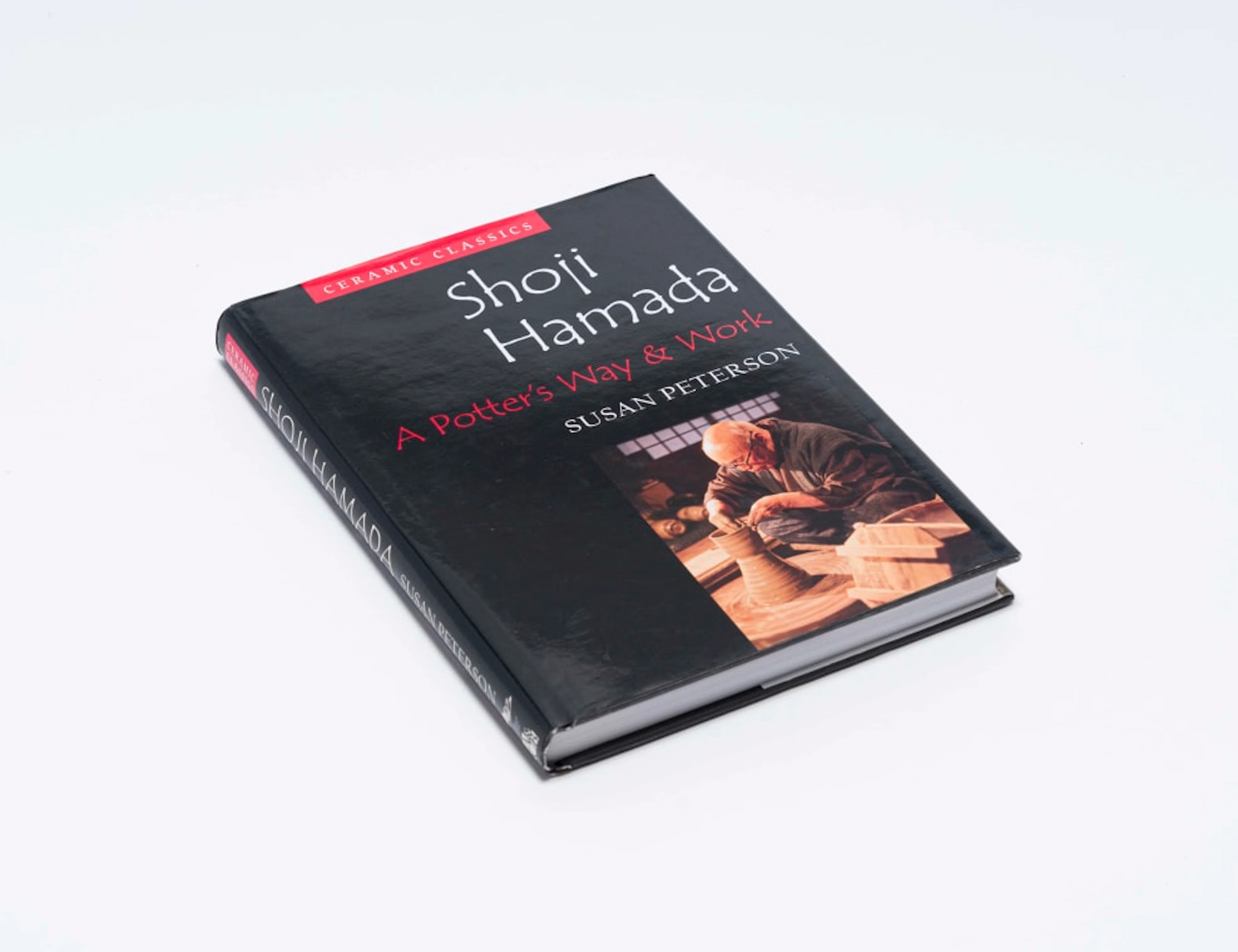Susan Peterson; Shoji Hamada: A Potter's Way & Work
