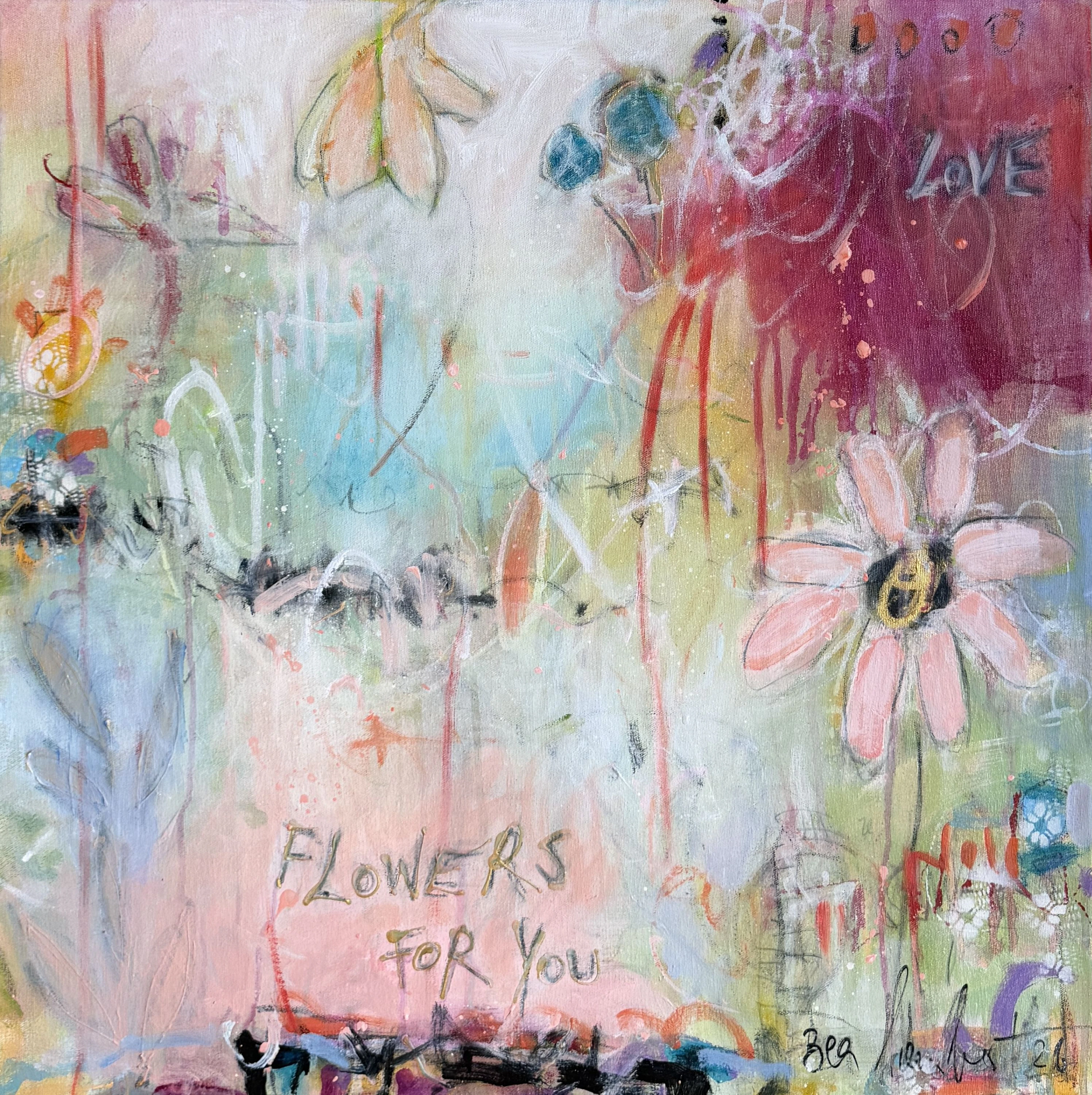 Flowers for you No.1 - Bea Schubert