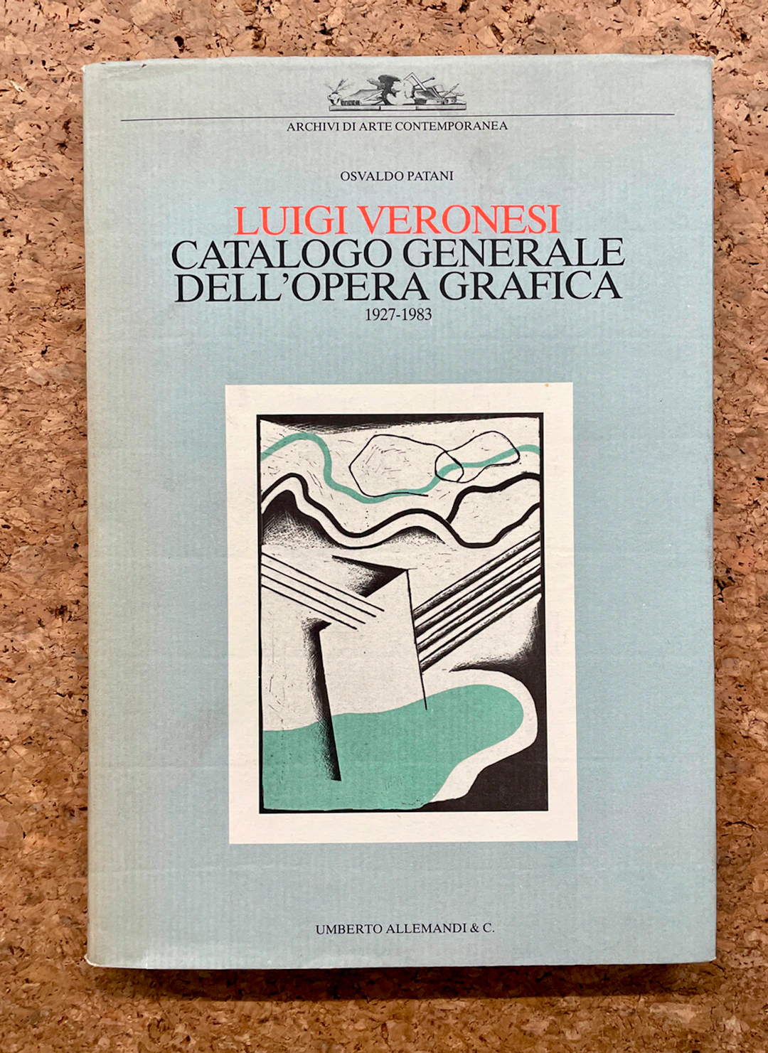 MONOGRAFIE DI ARTE GRAFICA (LUIGI VERONESI) - Luigi Veronesi. Catalogo