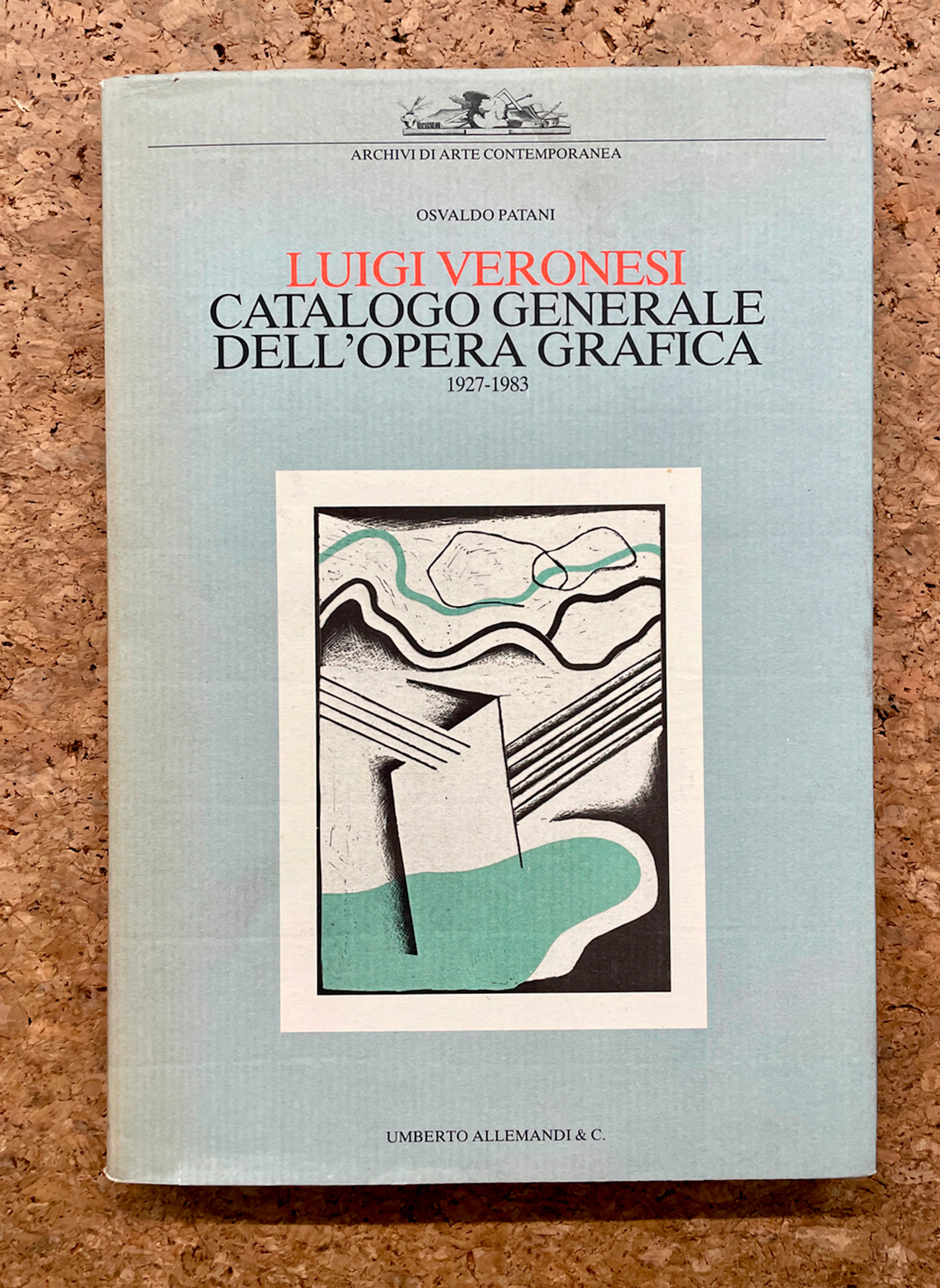 MONOGRAFIE DI ARTE GRAFICA (LUIGI VERONESI) - Luigi Veronesi. Catalogo