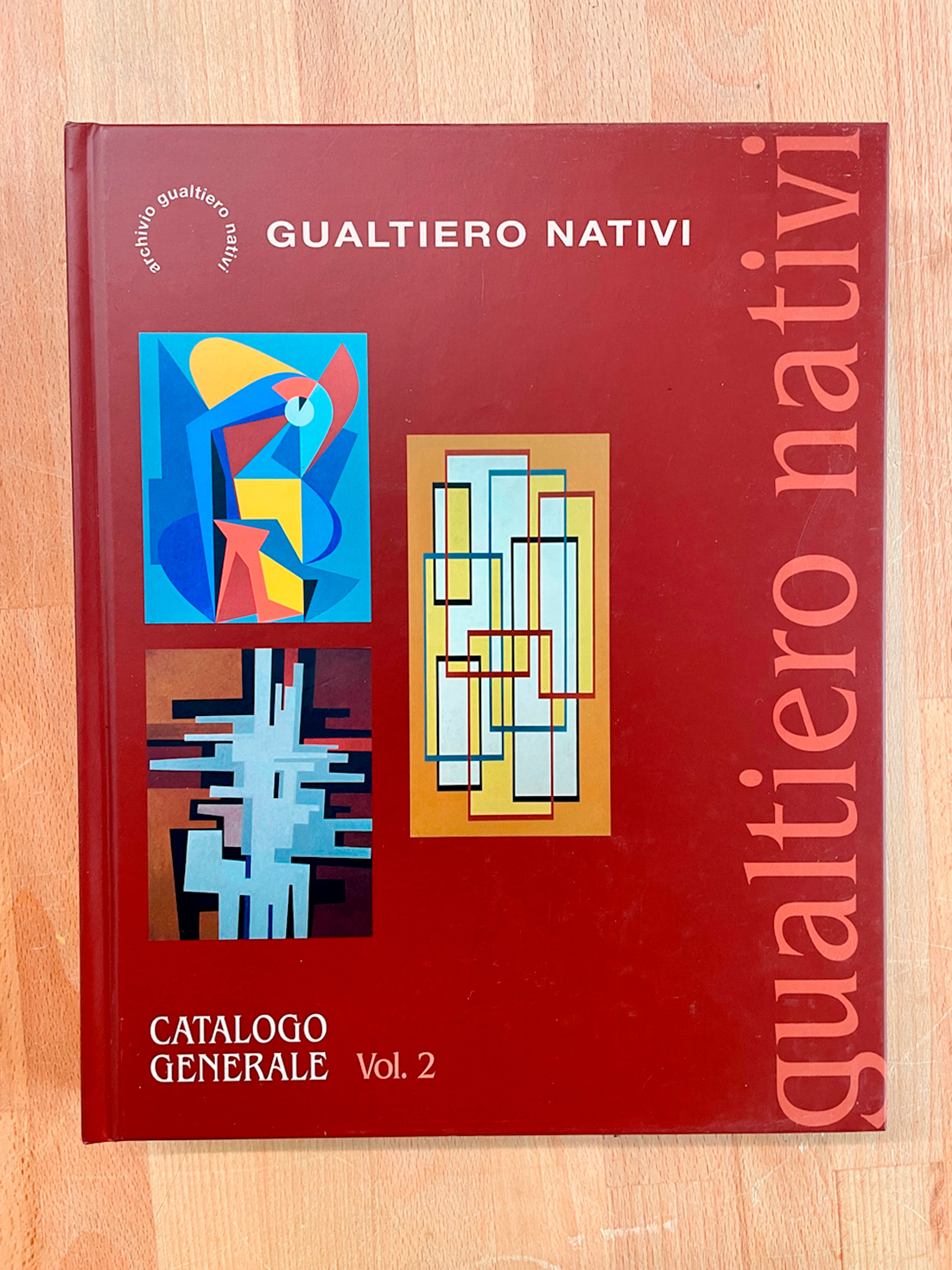 GUALTIERO NATIVI - Gualtiero Nativi. Catalogo generale Vol.2, 2018