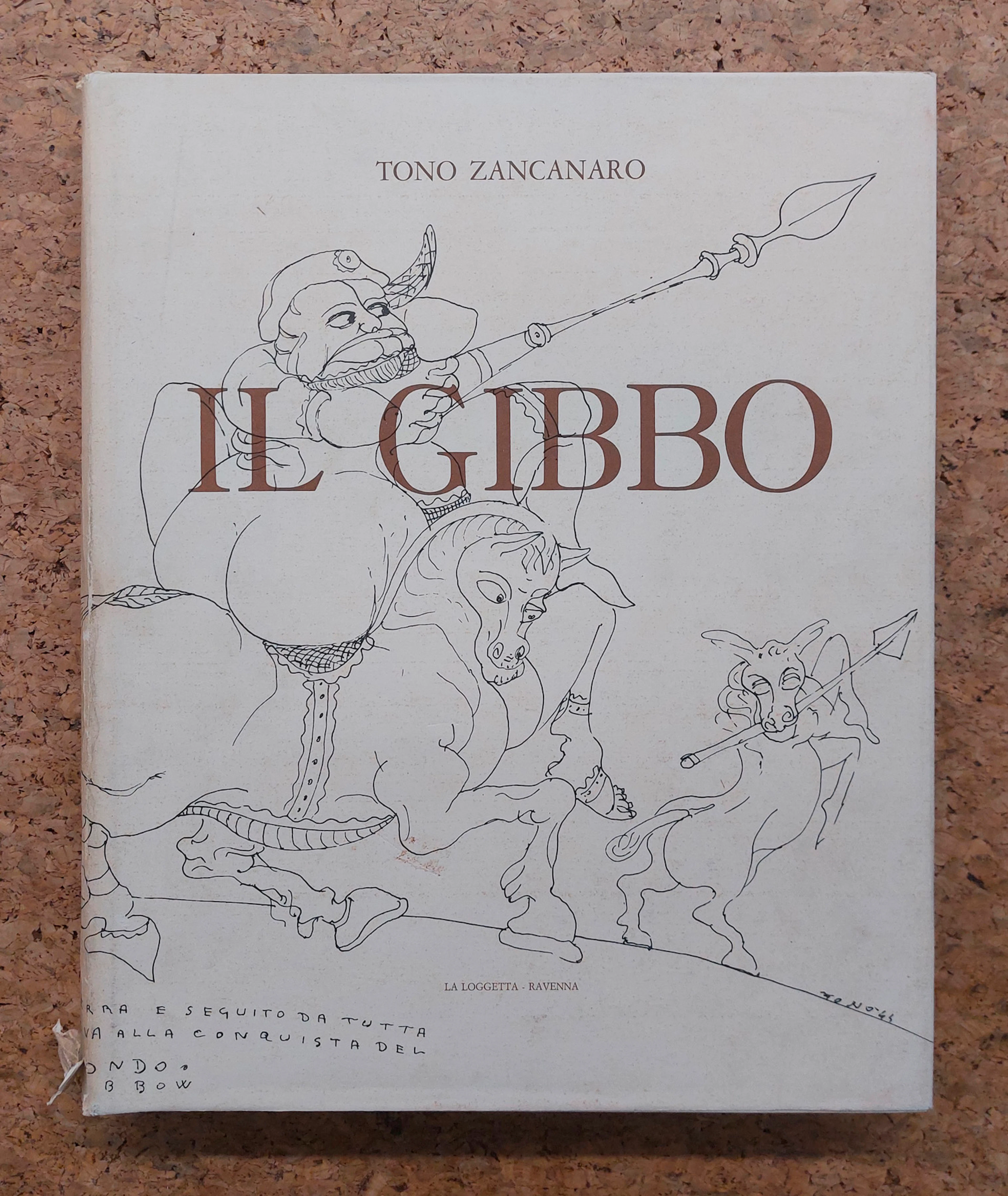 EDIZIONI D'ARTE (TONO ZANCANARO) - Tono Zancanaro. Il gibbo, 1971