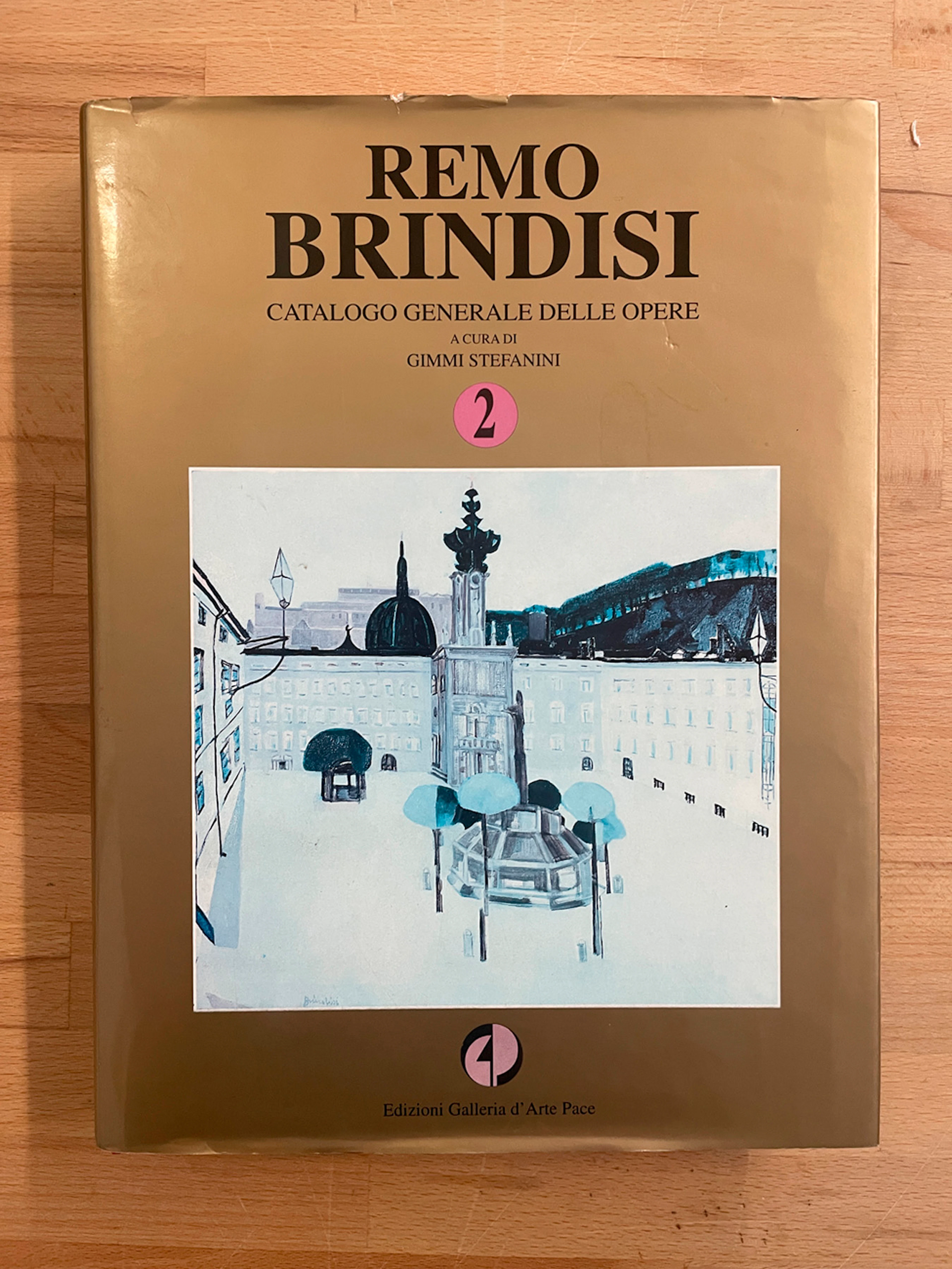 REMO BRINDISI - Remo Brindisi. Catalogo generale delle opere di Remo