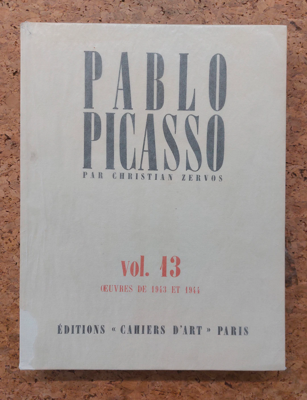 PABLO PICASSO - Pablo Picasso par Christian Zervos. Catalogue Raisonné