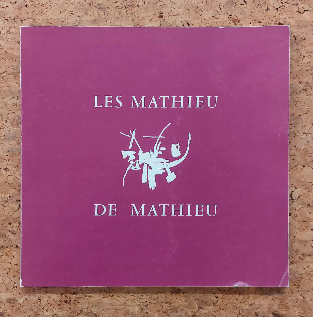 GEORGE MATHIEU - Les Mathieu de Mathieu, 1976