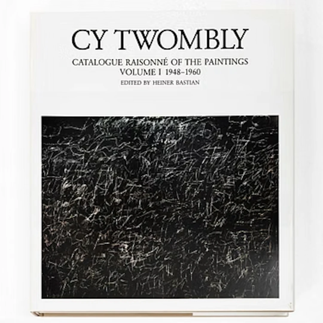 Cy Twombly, Book, Catalogue of the Paintings, Volume I, 1948–1960.
