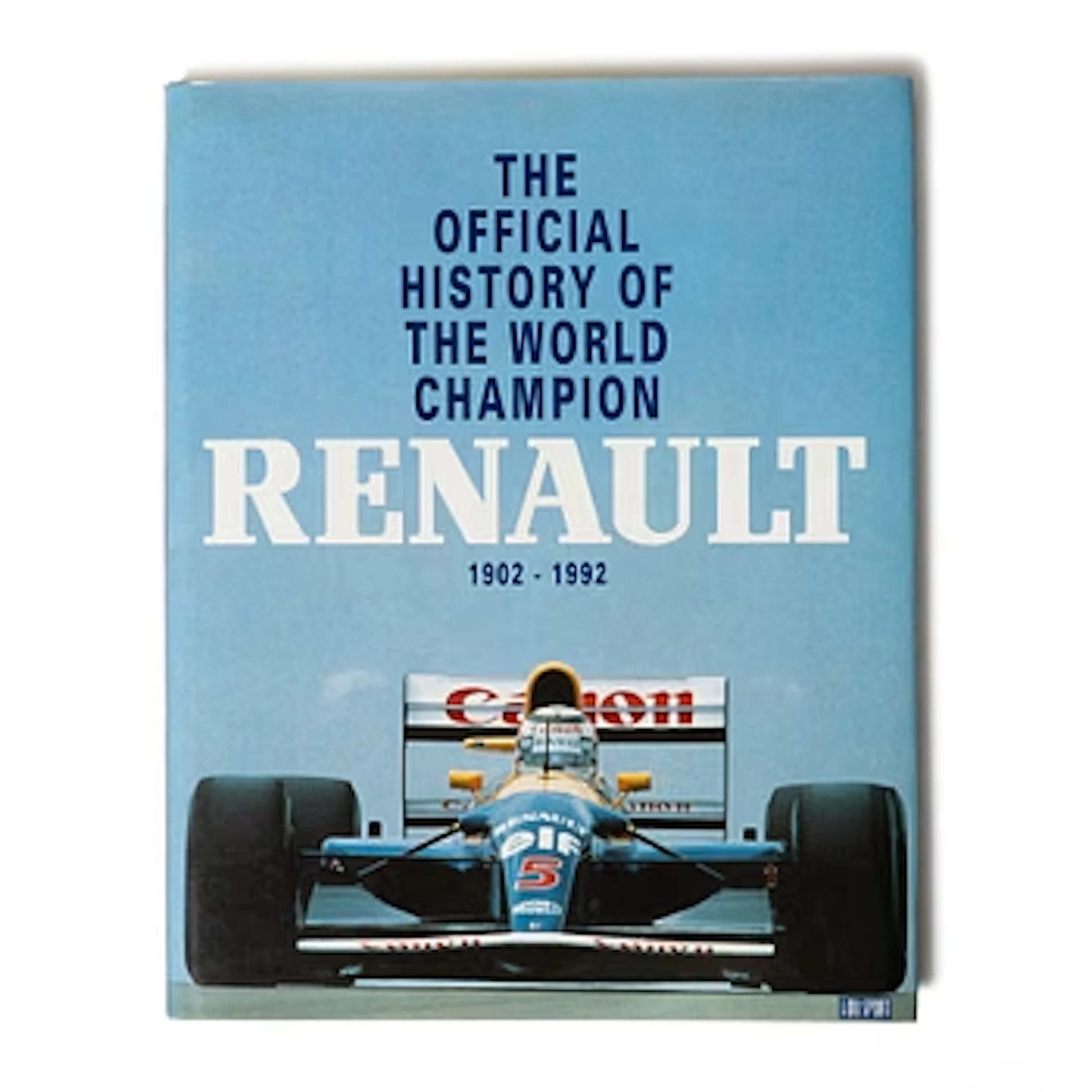 Signed book, 'The Official History of the World Champion Renault 1902–1992'