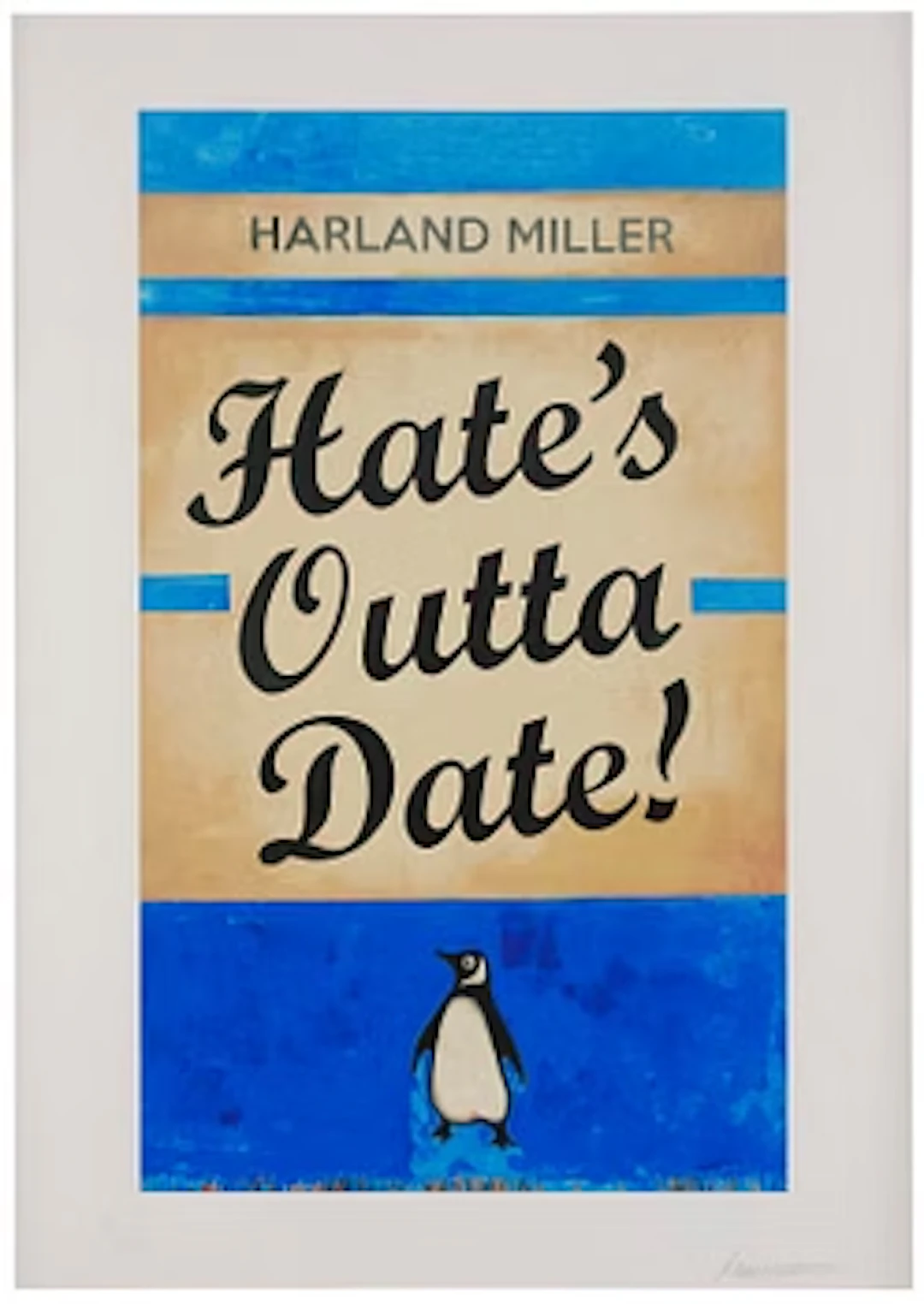 Harland Miller, "Hate's Outta Date (Blue)".