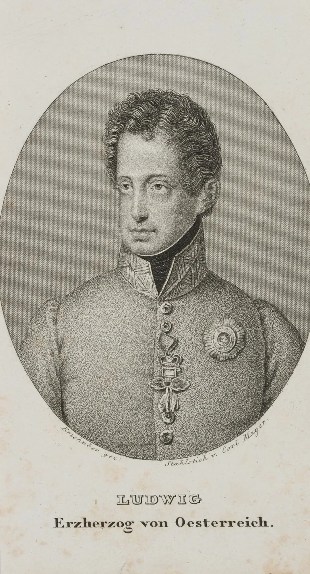 C. MAYER (*1798) after KRIEHUBER (*1800), Ludwig, Archduke of Austria