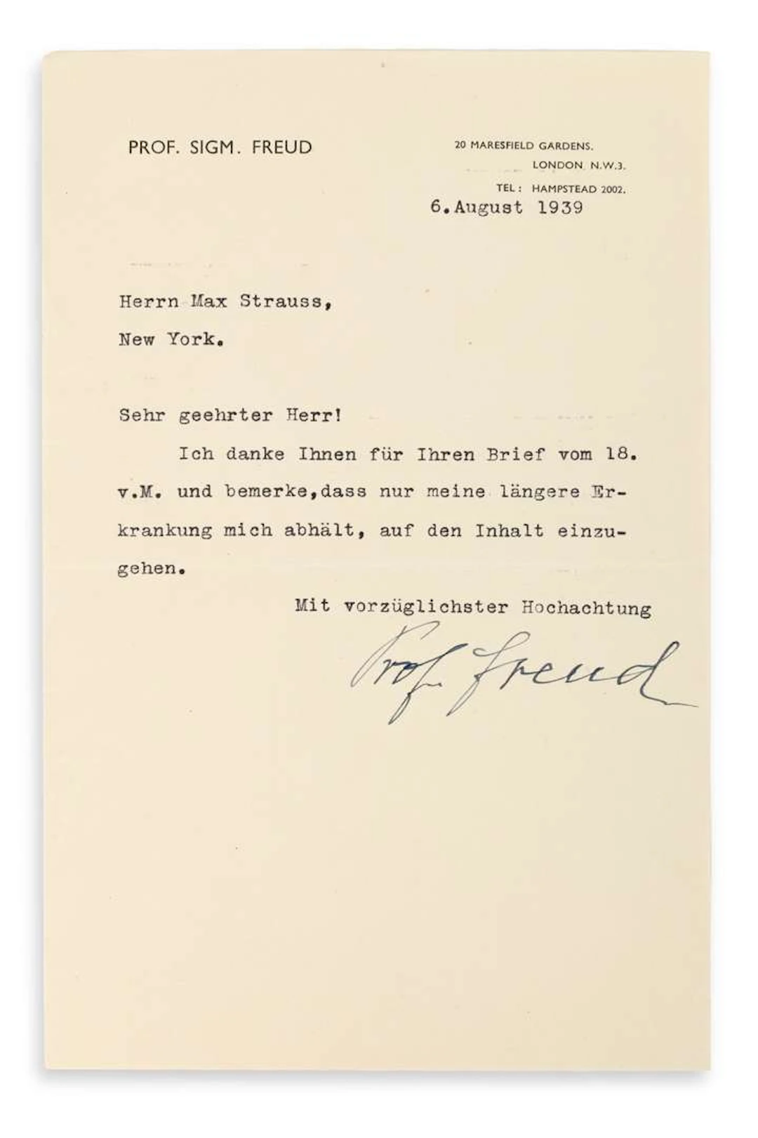 FREUD, Sigmund (1856–1939)., L.S. ‘Prof. Freud’, London, 6 August