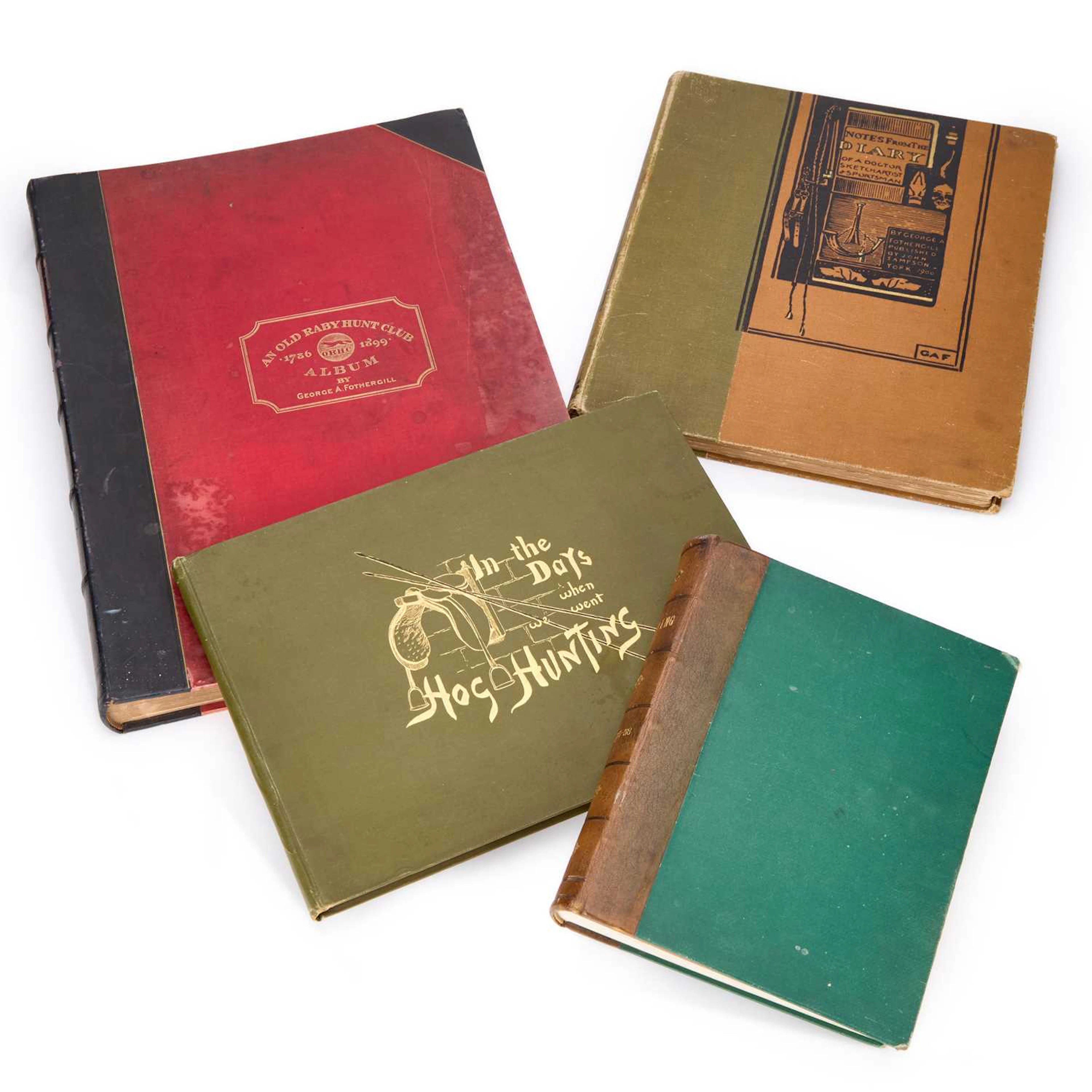 FOTHERGILL (GEORGE A.) AN OLD RABY HUNT CLUB ALBUM, 1786-1899