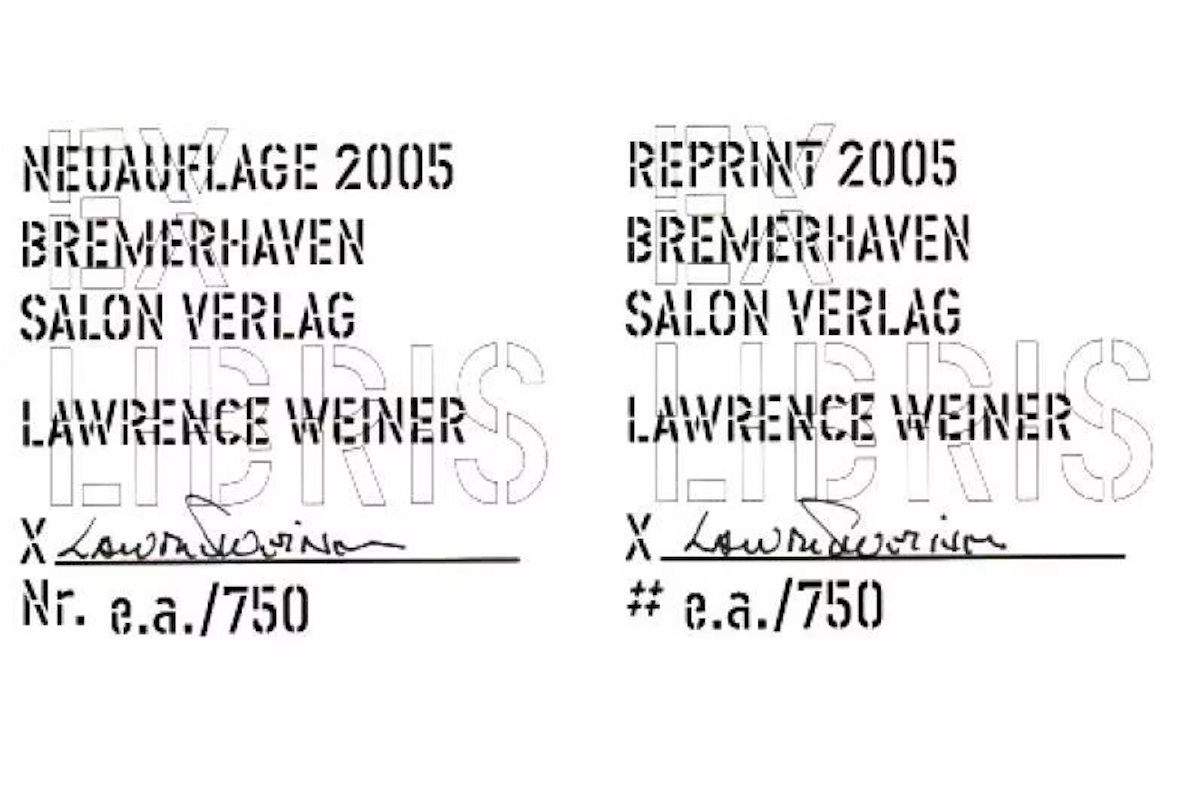 Lawrence Weiner "Bremerhaven" - Zweigstelle Berlin