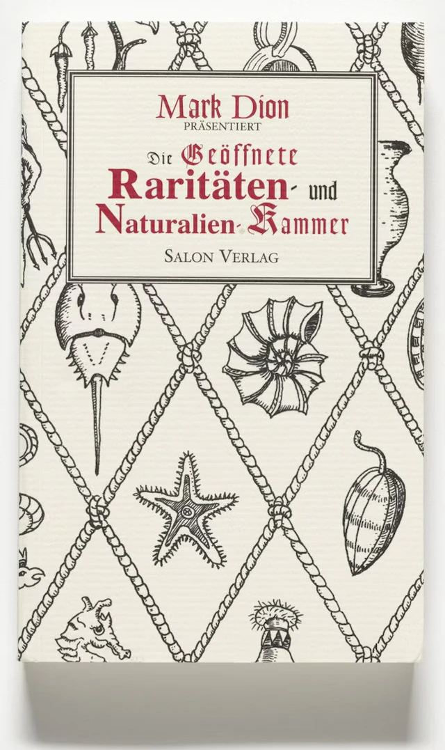 Mark Dion "Die geöffnete 30- und Naturalien-Kammer" - Zweigstelle Berlin