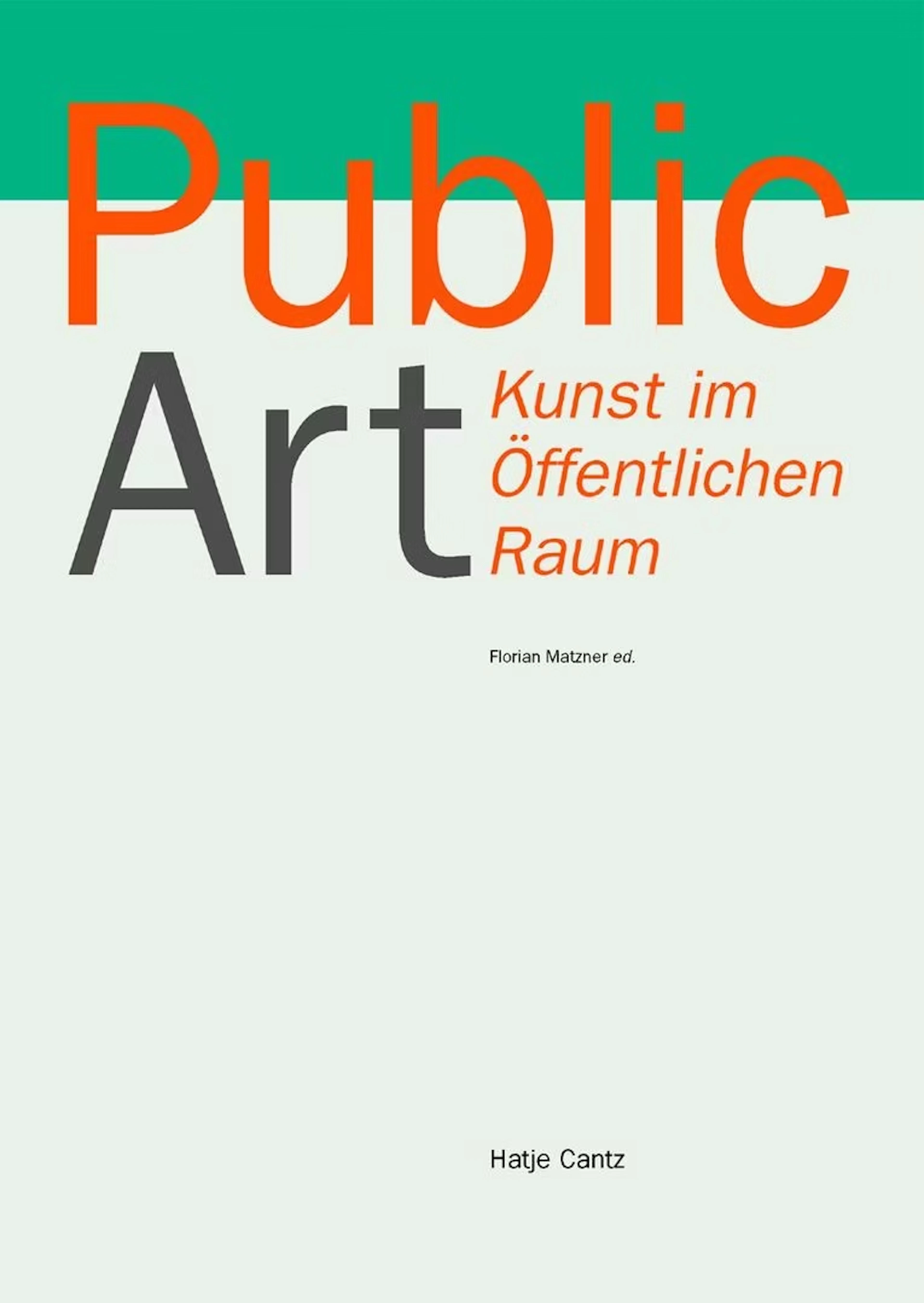 Florian Matzner "Public Art" - Zweigstelle Berlin