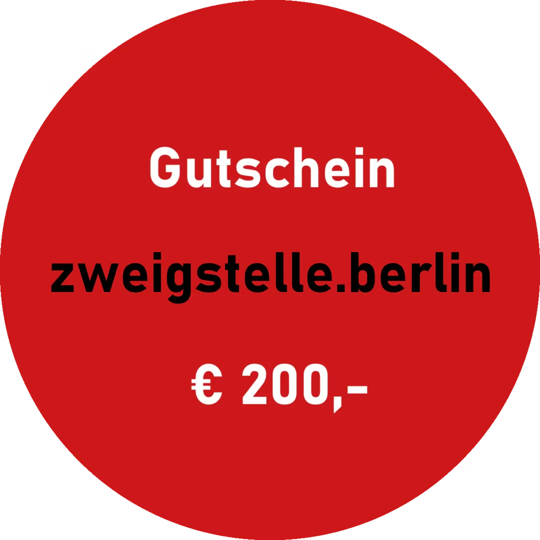 Gutschein 200 - Zweigstelle Berlin
