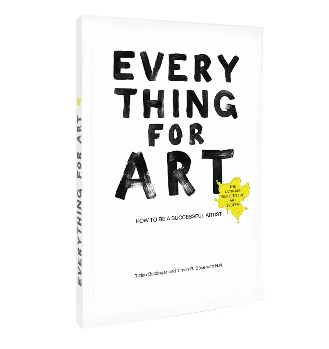 Everything for art - How to be a successful artist - Zweigstelle Berlin
