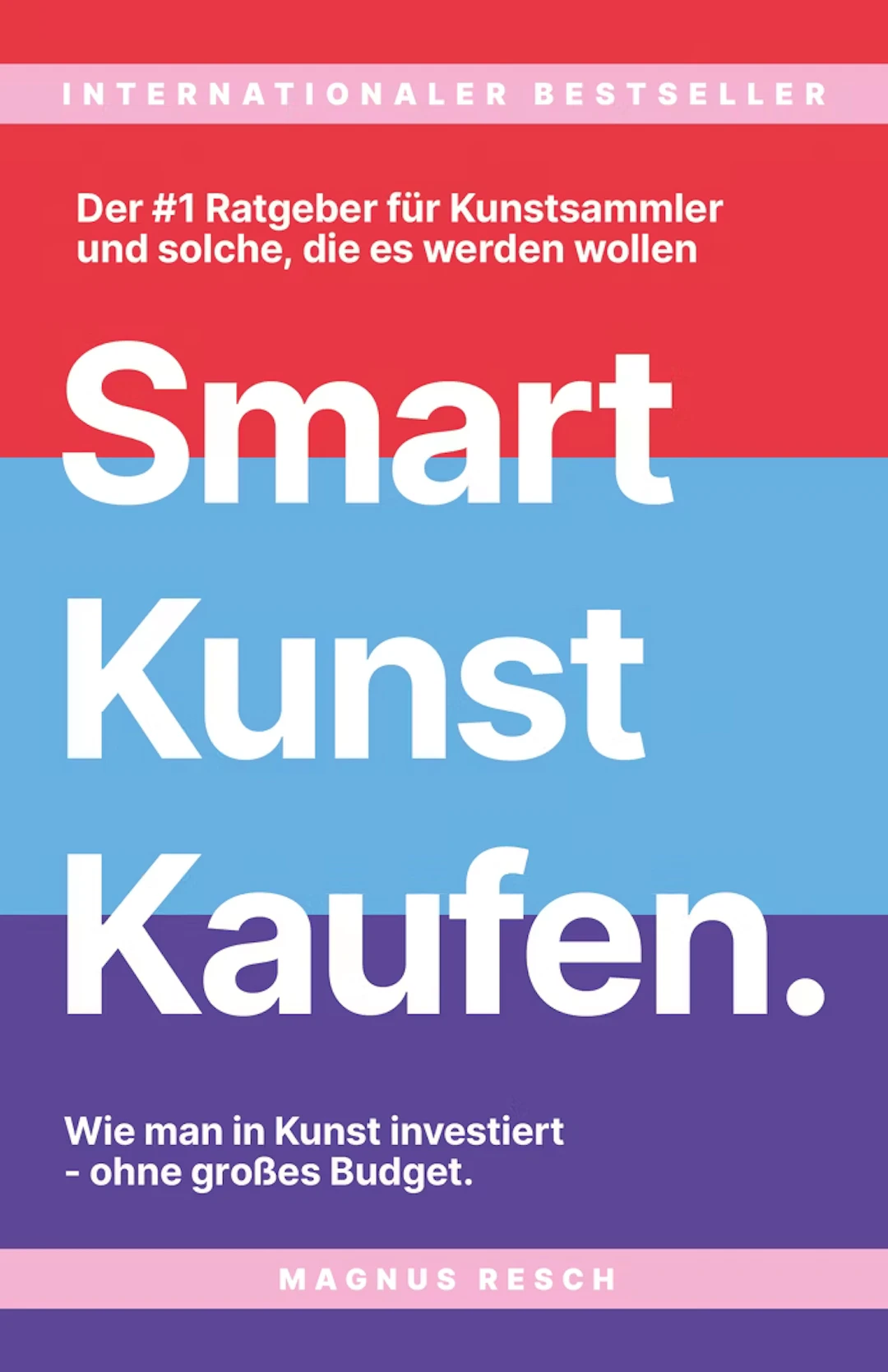 Magnus Resch "Smart Kunst Kaufen." - Zweigstelle Berlin