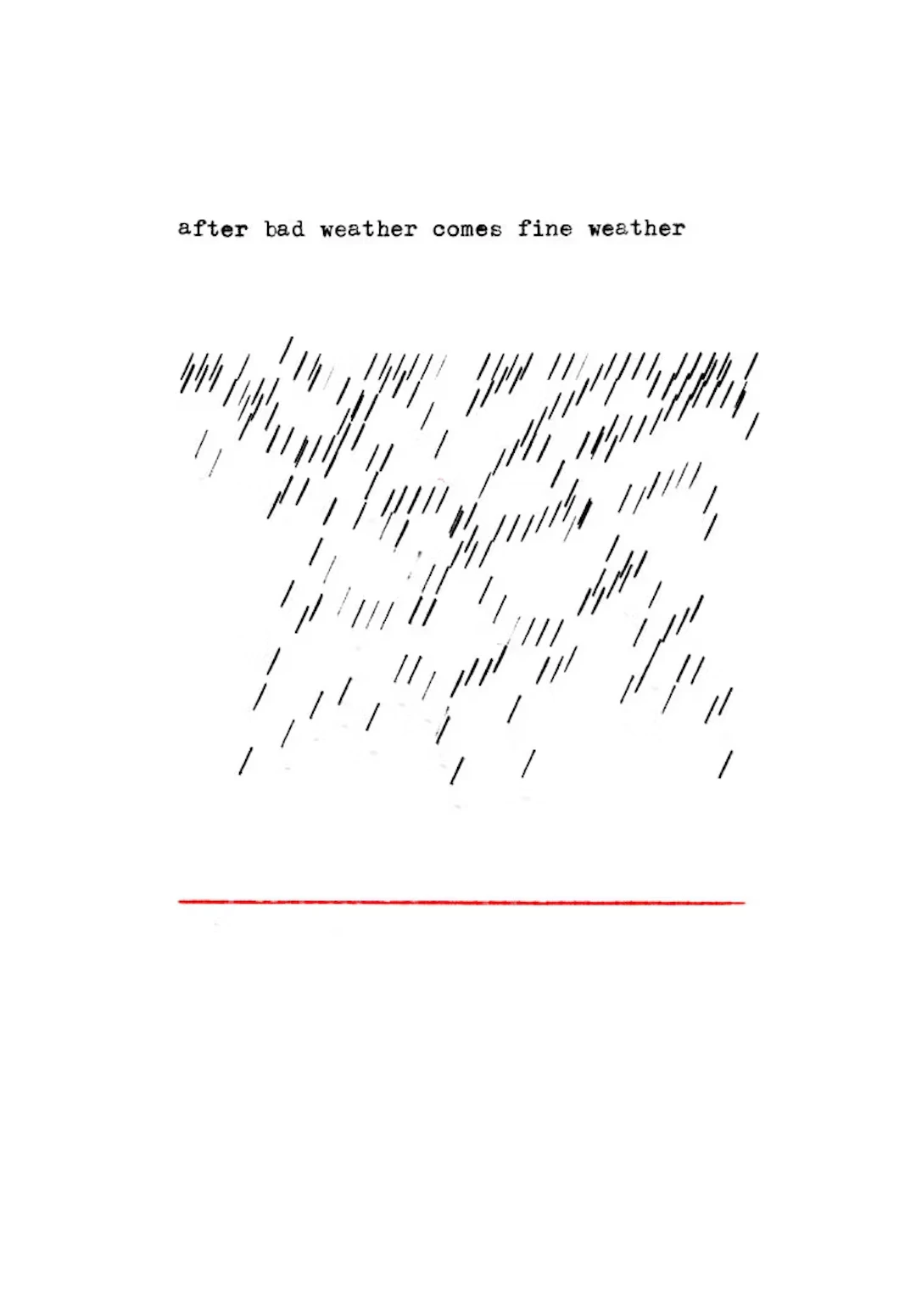 Bettina Hutschek "After bad weather comes good weather" - Zweigstelle Berlin