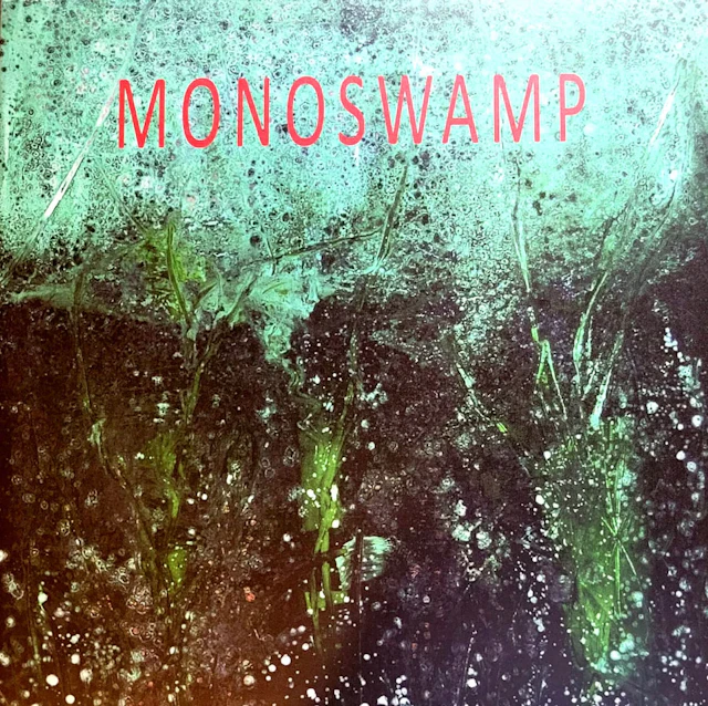 Reiner Heidorn "Monoswamp" - Zweigstelle Berlin
