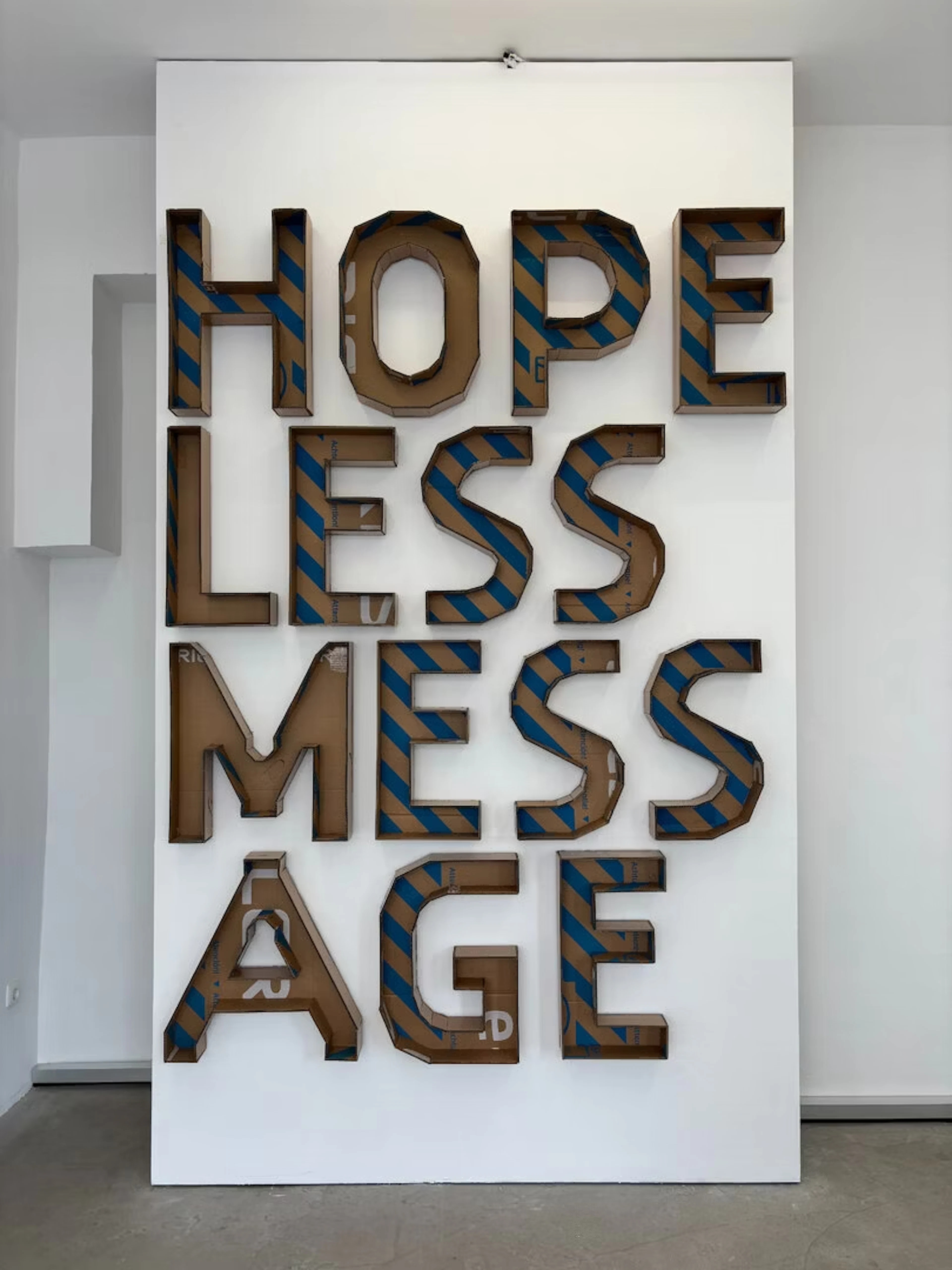 Oliver Braig "HOPELESS MESSAGE" - Zweigstelle Berlin