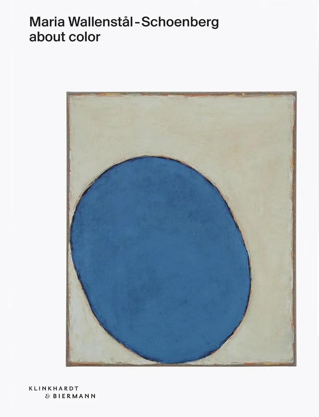 Maria Wallenstål-Schoenberg "about color" - Zweigstelle Berlin