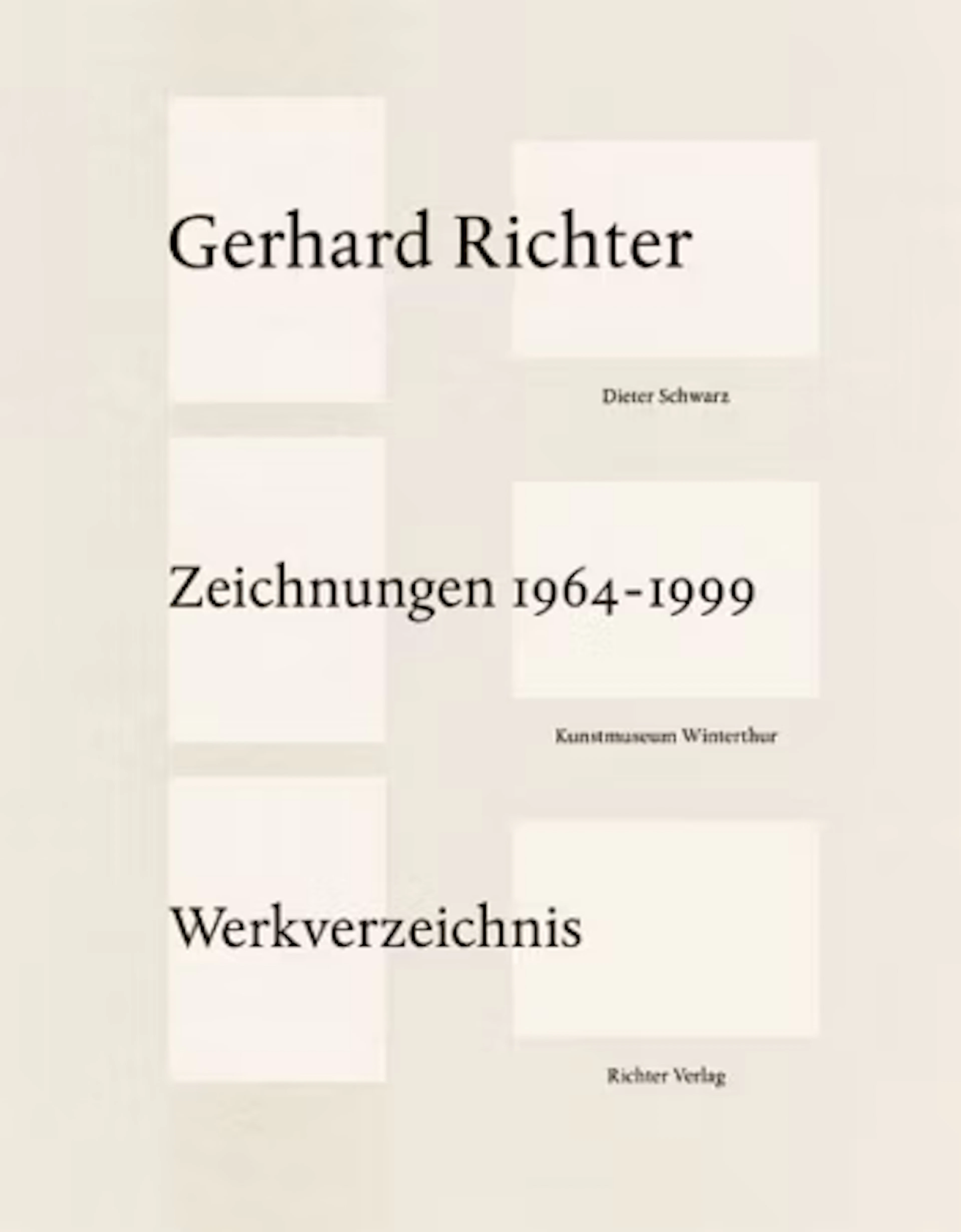 Gerhard Richter "Zeichnungen 1964 - 1999" - Zweigstelle Berlin