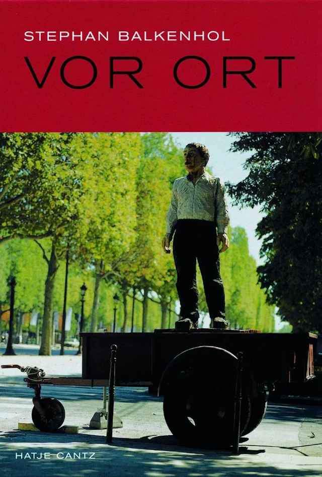 Stephan Balkenhol "Vor Ort" - Zweigstelle Berlin